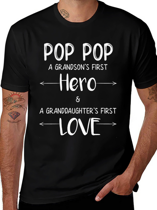 Pop Pop Hero Love T-Shirt