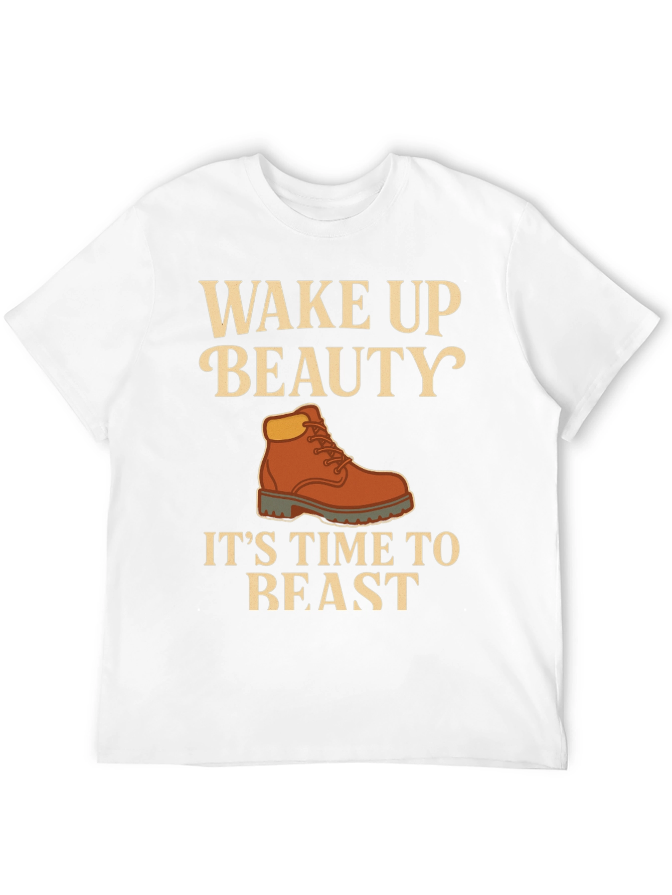 Wake Up Beauty Its Time to Beast Black T-Shirt