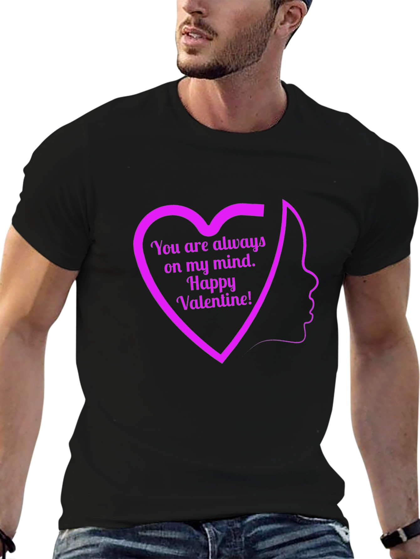 Valentines Day Heart T-Shirt - Always On My Mind!