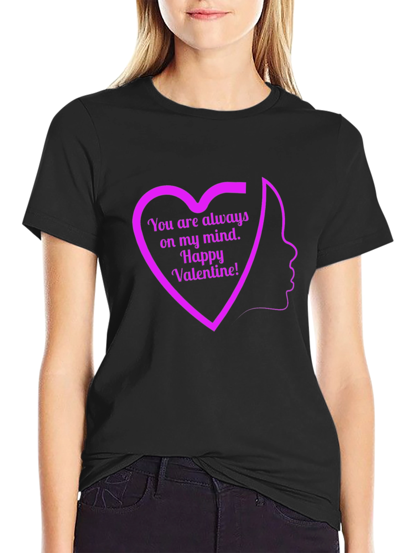 Valentines Day Heart T-Shirt - Always On My Mind!