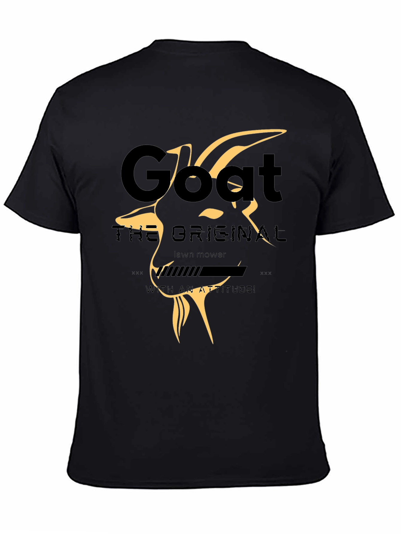Goat Lawn Mower T-Shirt - With an Attitude!