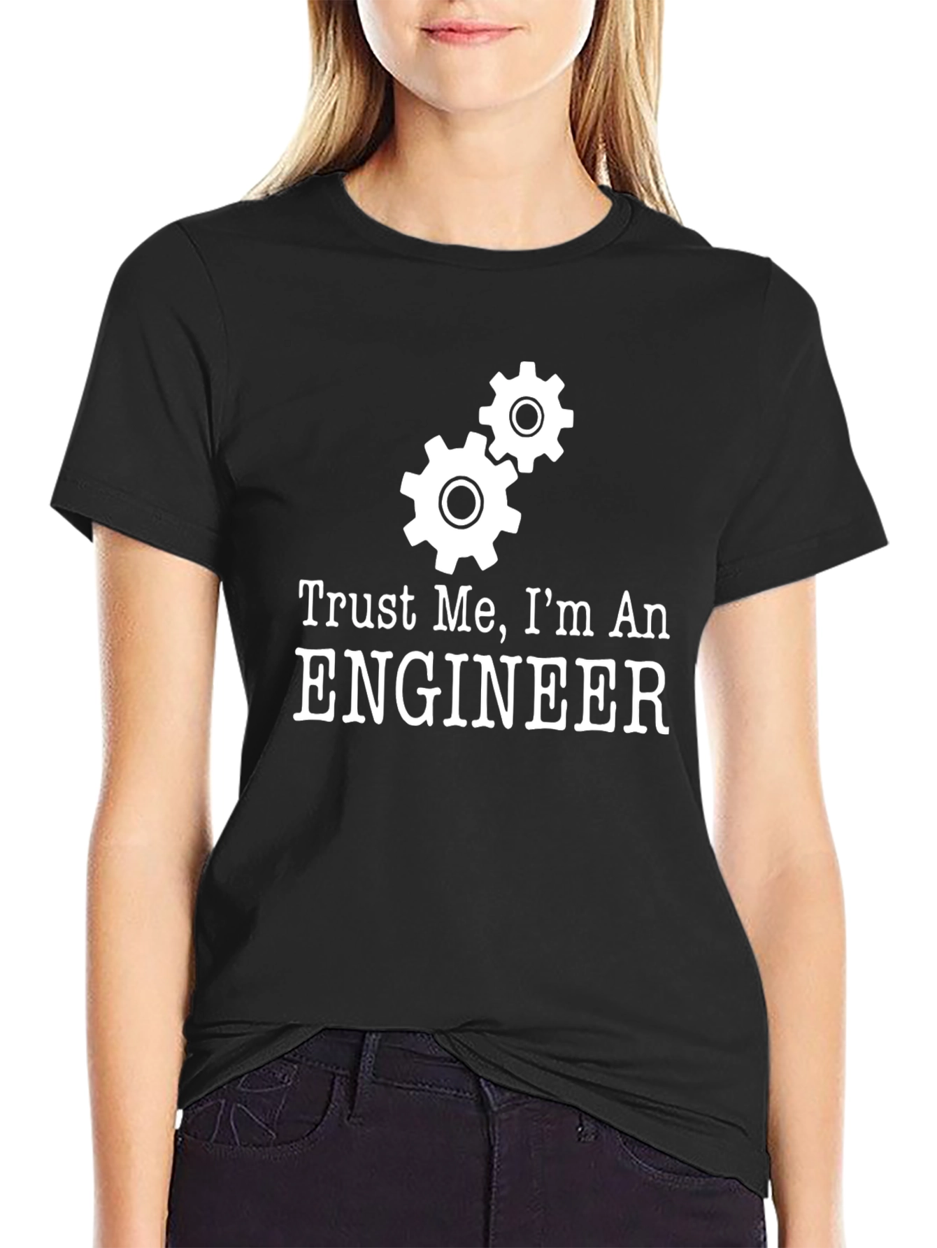 Trust Me Im An Engineer T-Shirt - Black