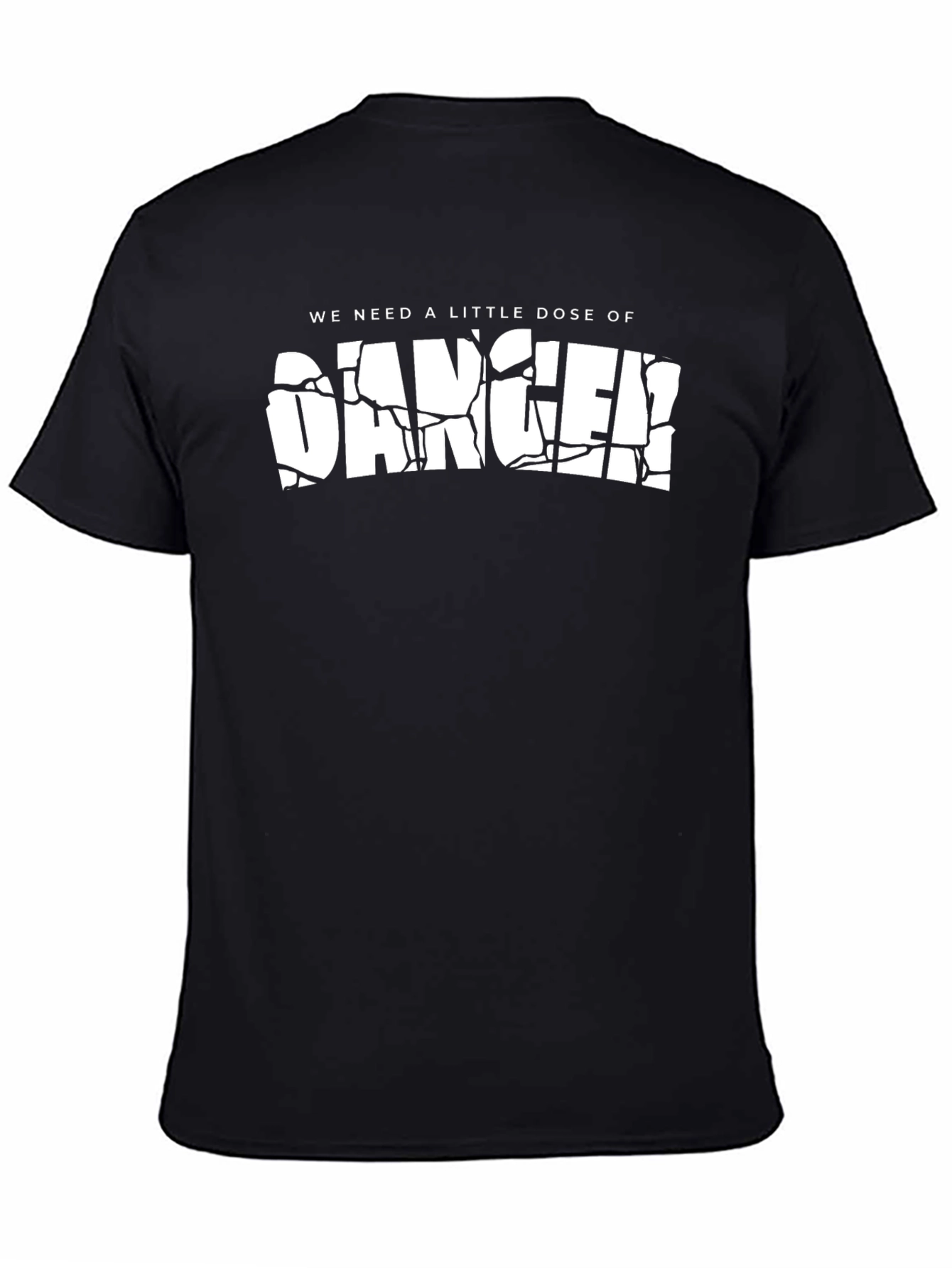Danger T-Shirt - Short Sleeve Crew Neck