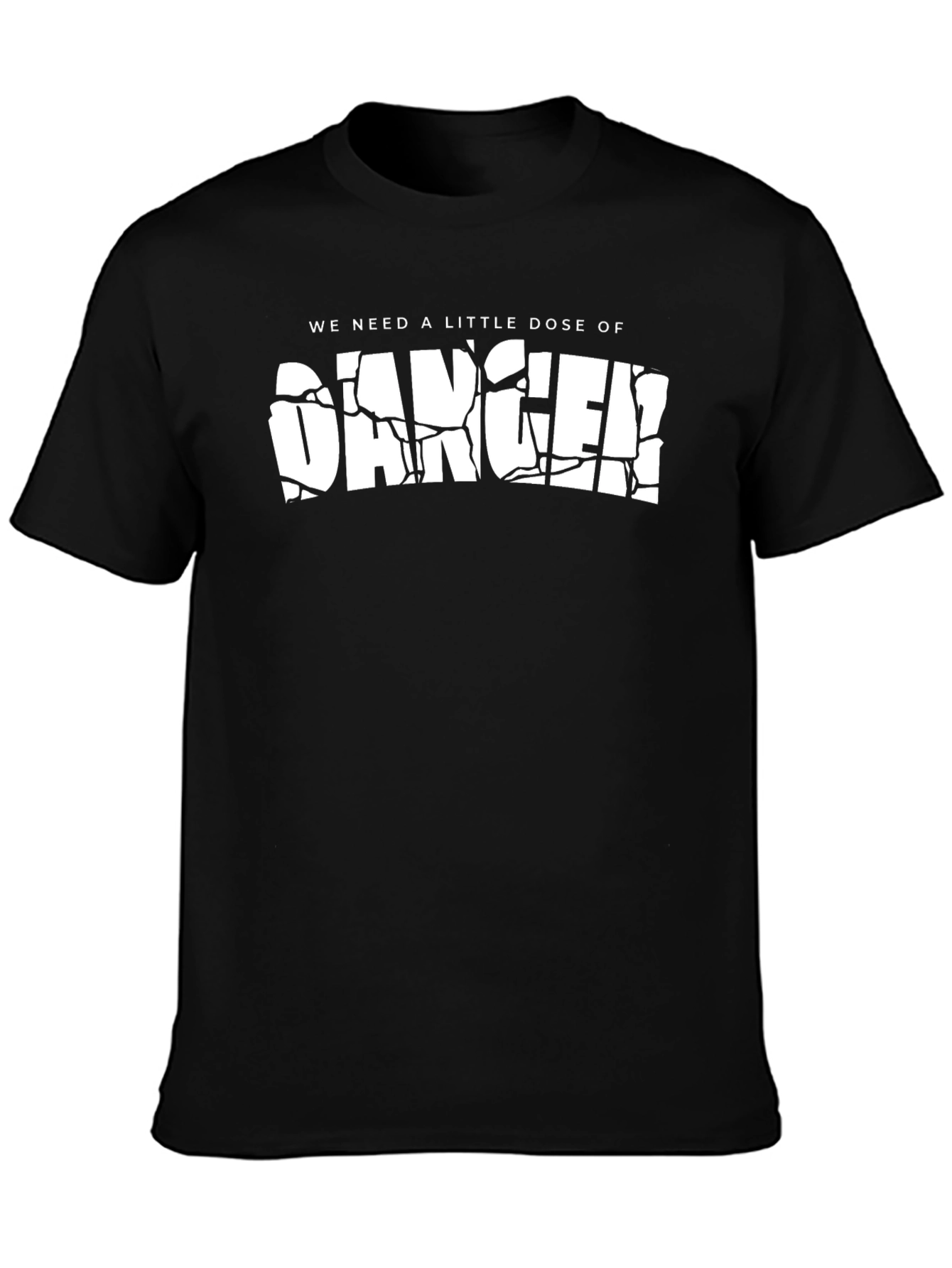 Danger T-Shirt - Short Sleeve Crew Neck