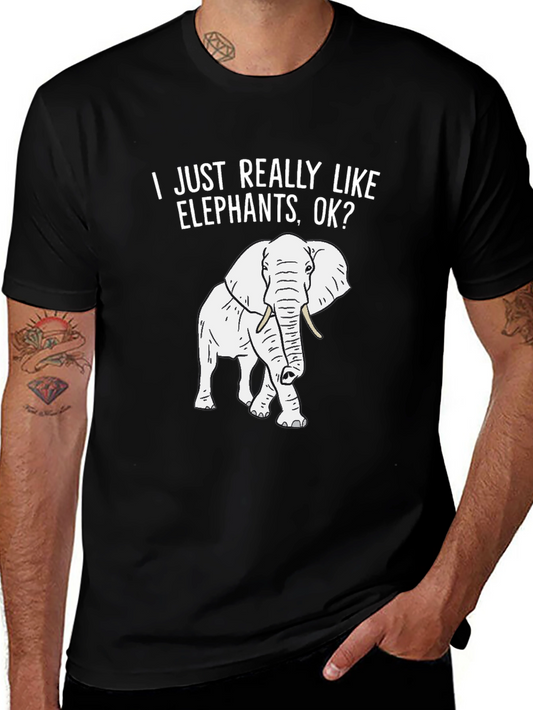 Elephant Lover Graphic Tee - I Just Really Like Elephants OK?