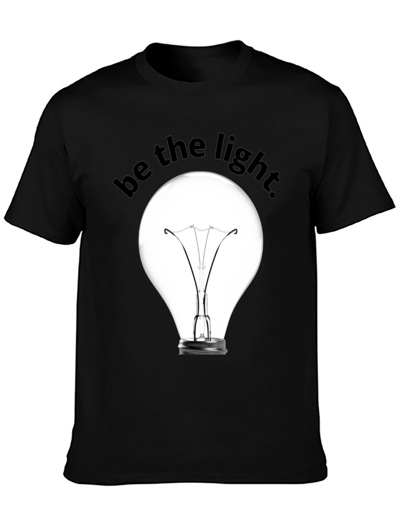 Be The Light Bulb Graphic T-Shirt