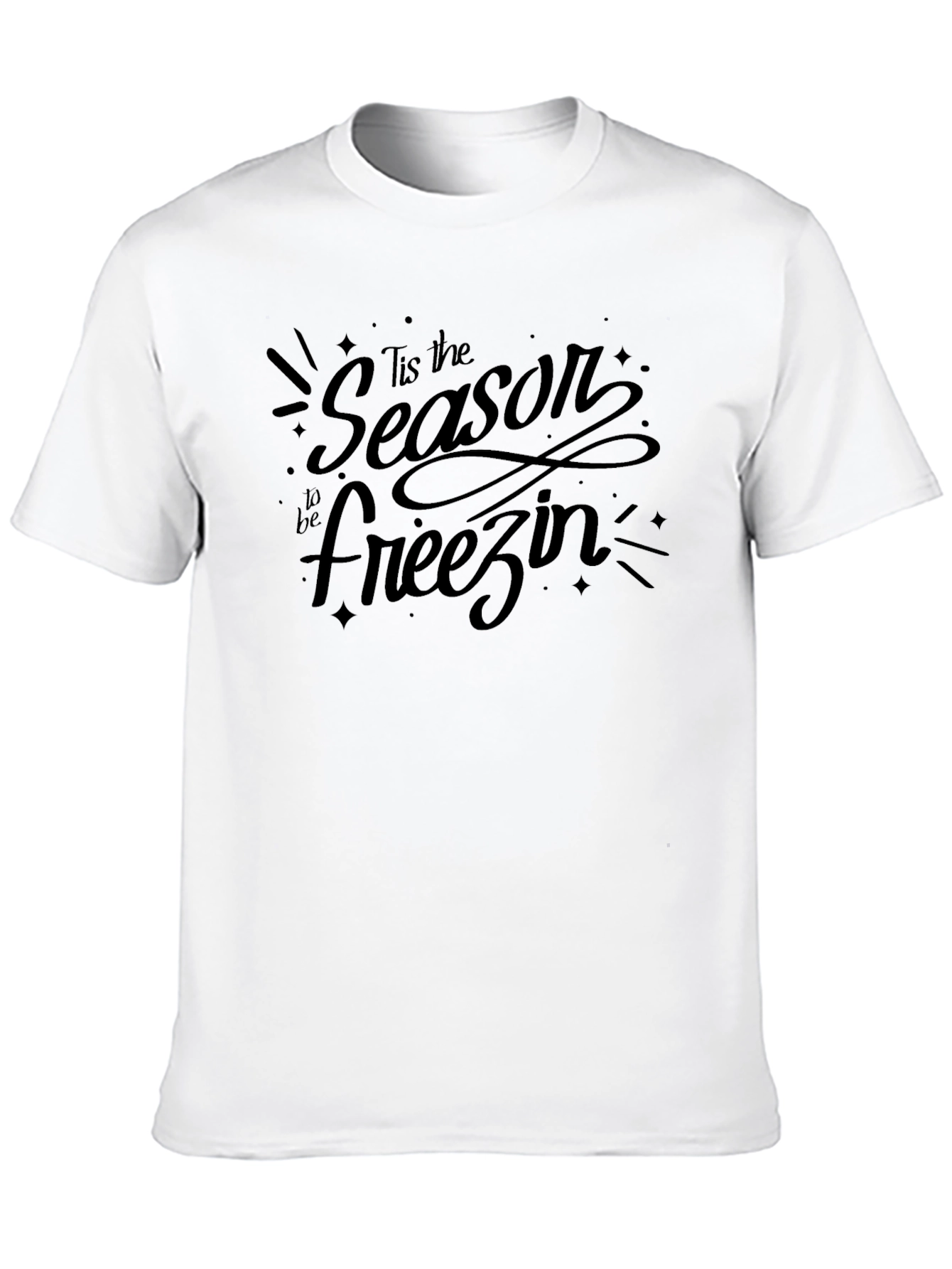 Tis the Season to be Freezin Black T-Shirt