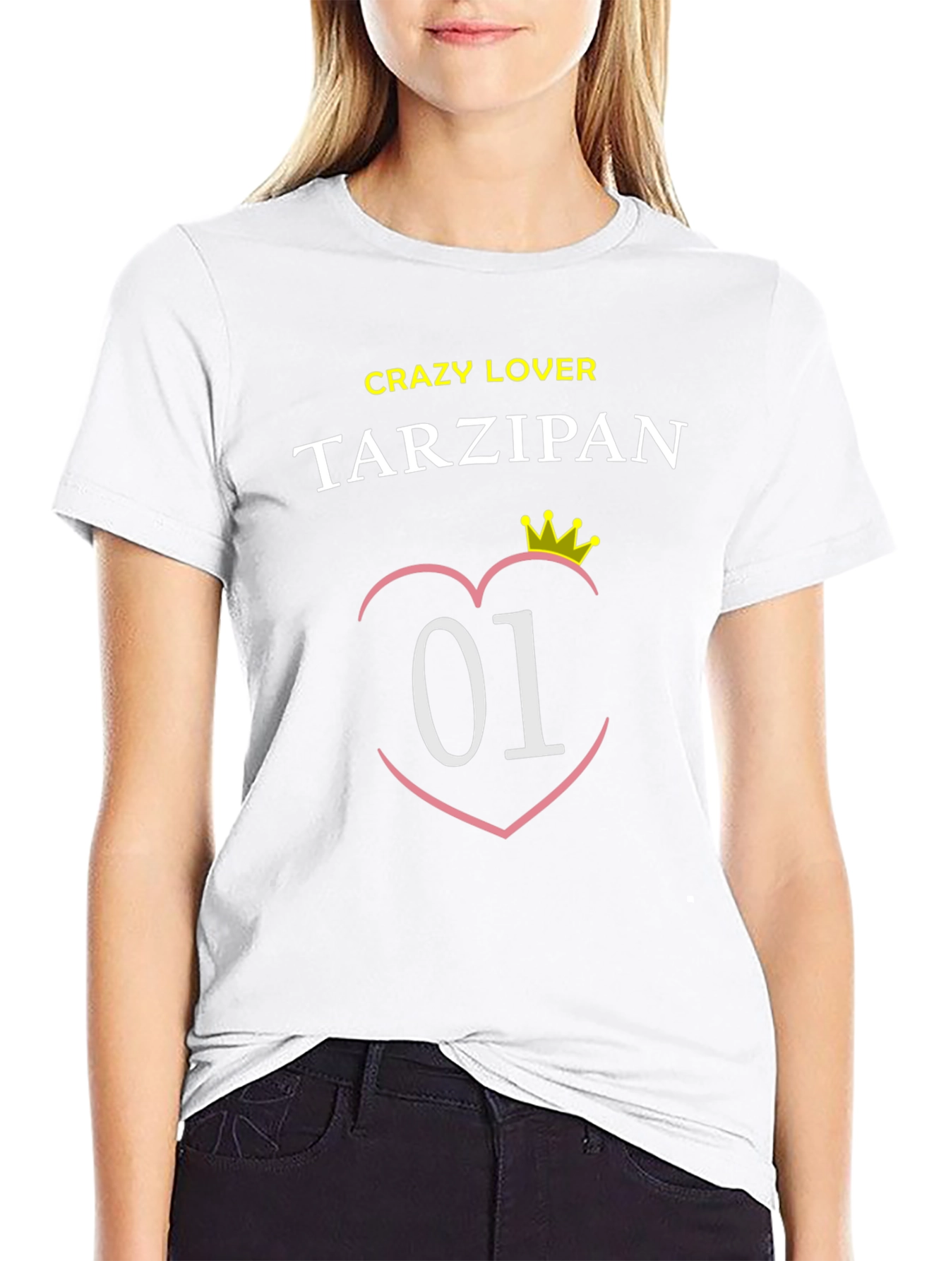 Crazy Lover Tarzipan T-Shirt - Number One!