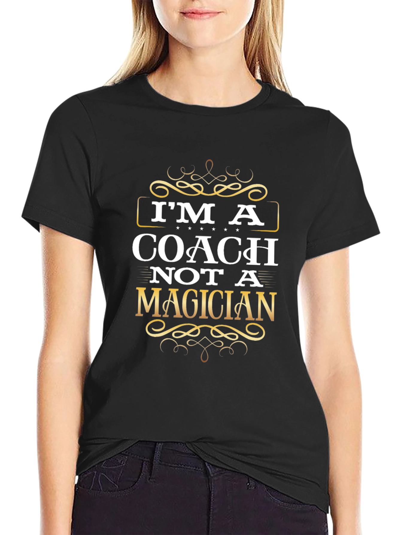 Im a Coach Not a Magician Graphic T-Shirt