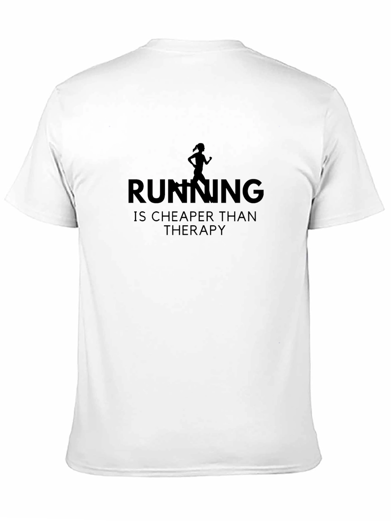 Running is Cheaper Than Therapy Graphic Tee