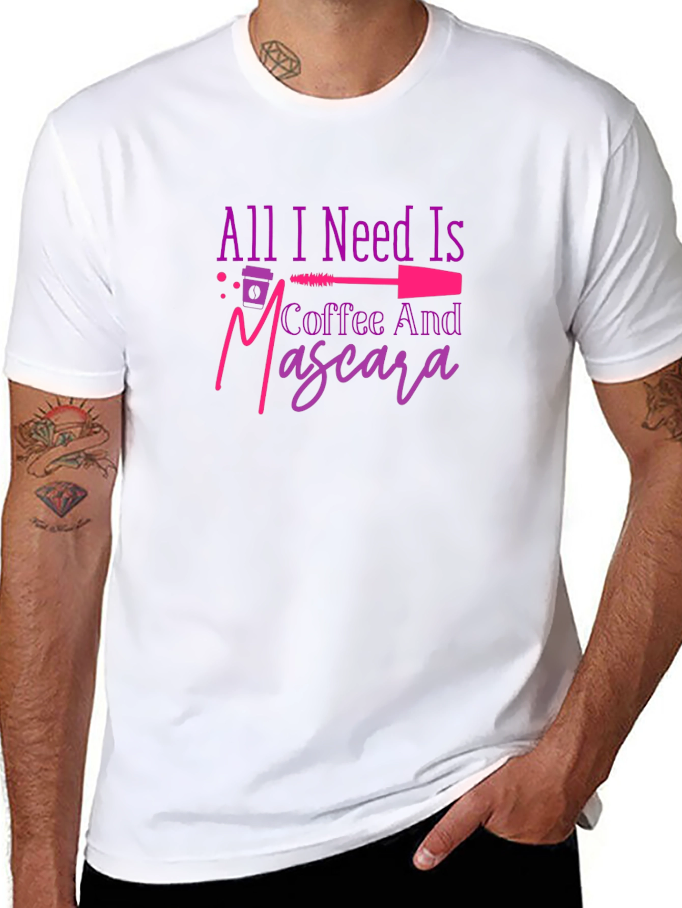 All I Need Is Coffee And Mascara T-Shirt