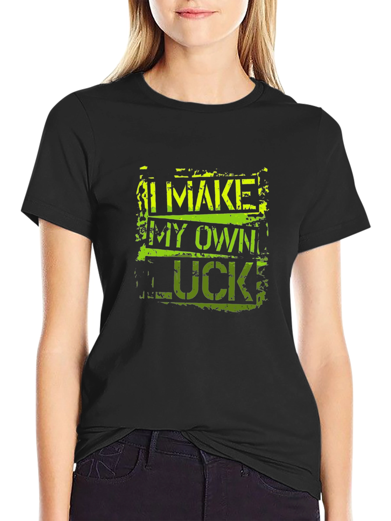 I Make My Own Luck Black Graphic Tee