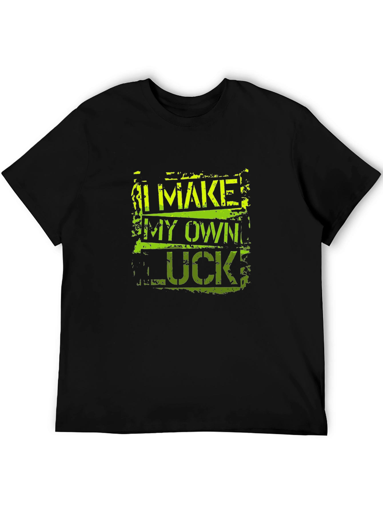 I Make My Own Luck Black Graphic Tee