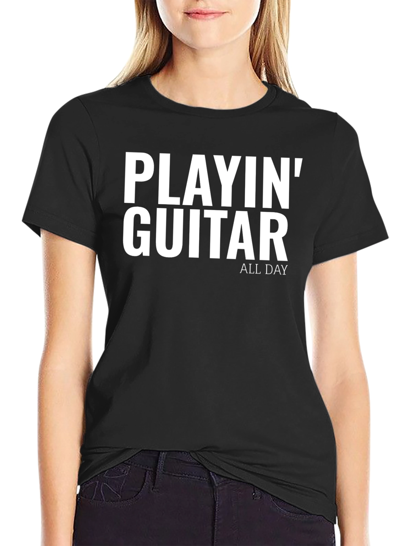 Playin Guitar All Day T-Shirt