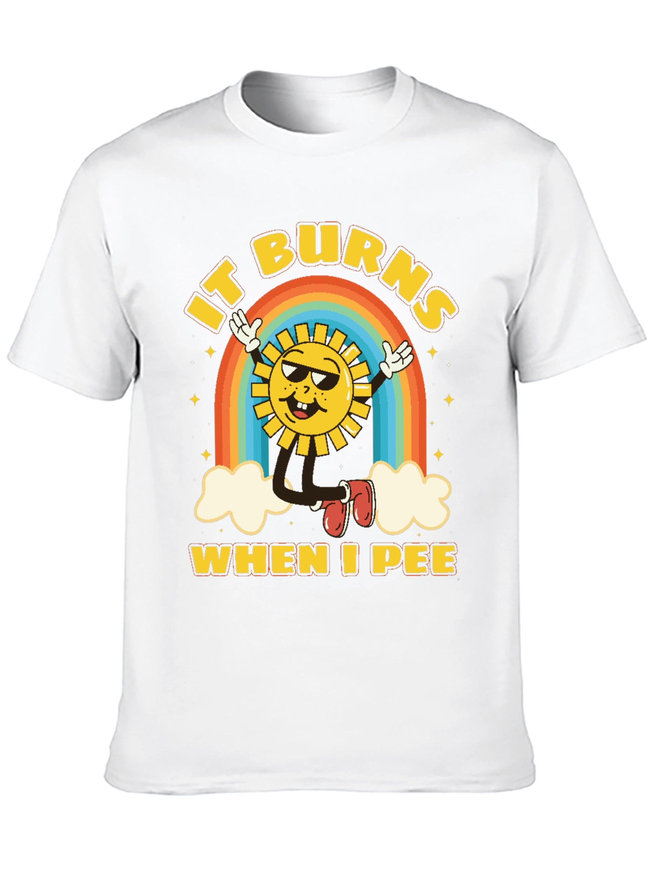 It Burns When I Pee T-Shirt