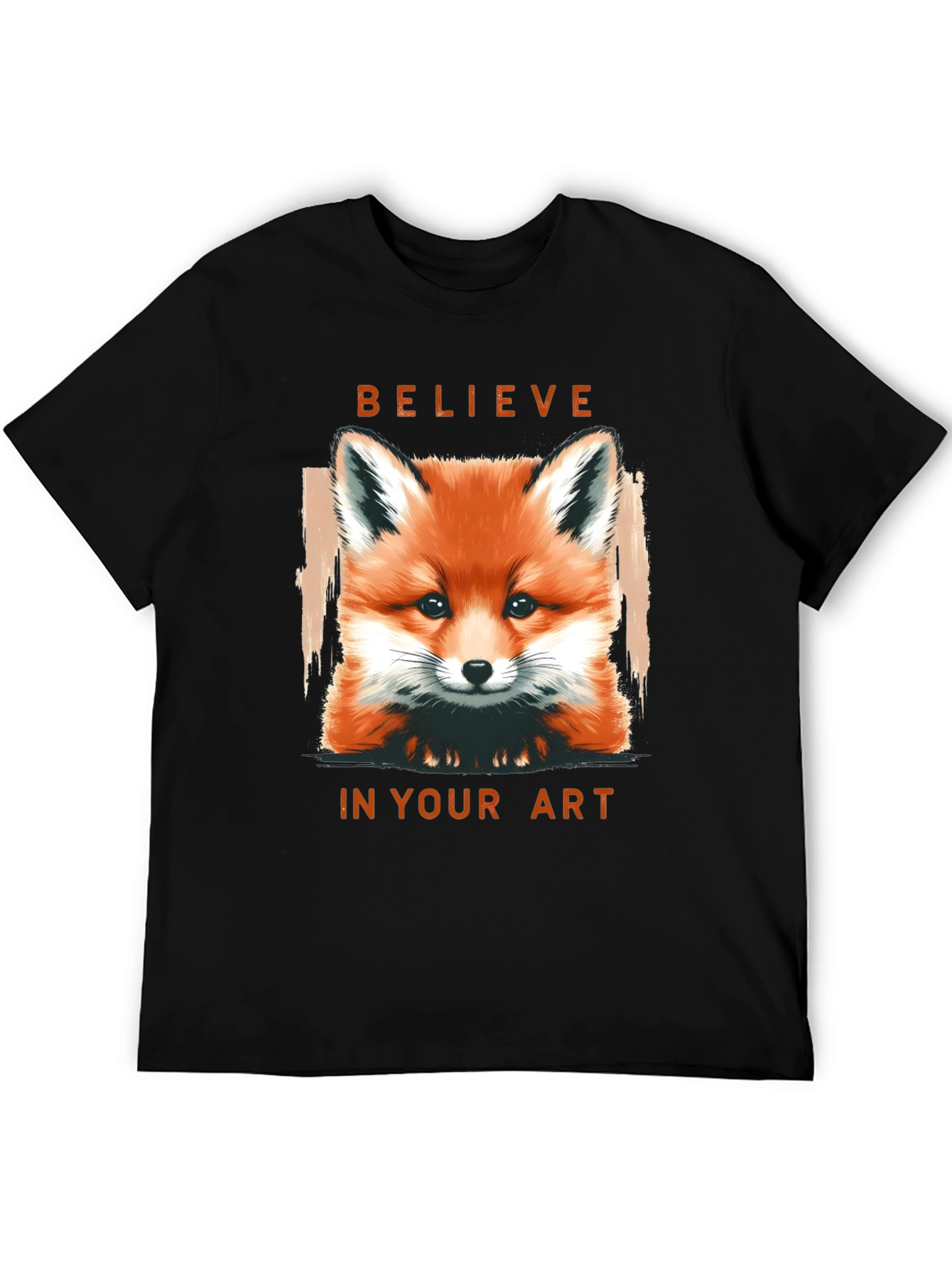 Believe in Your Art Fox Graphic T-Shirt
