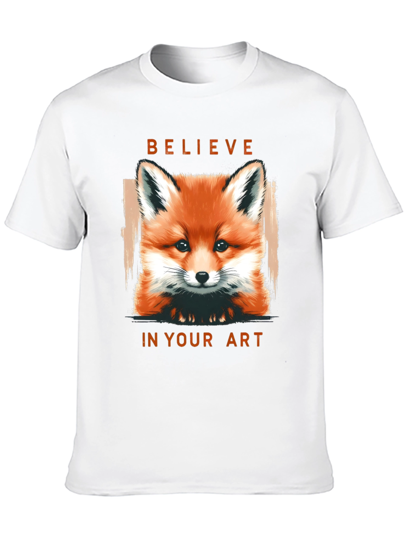 Believe in Your Art Fox Graphic T-Shirt