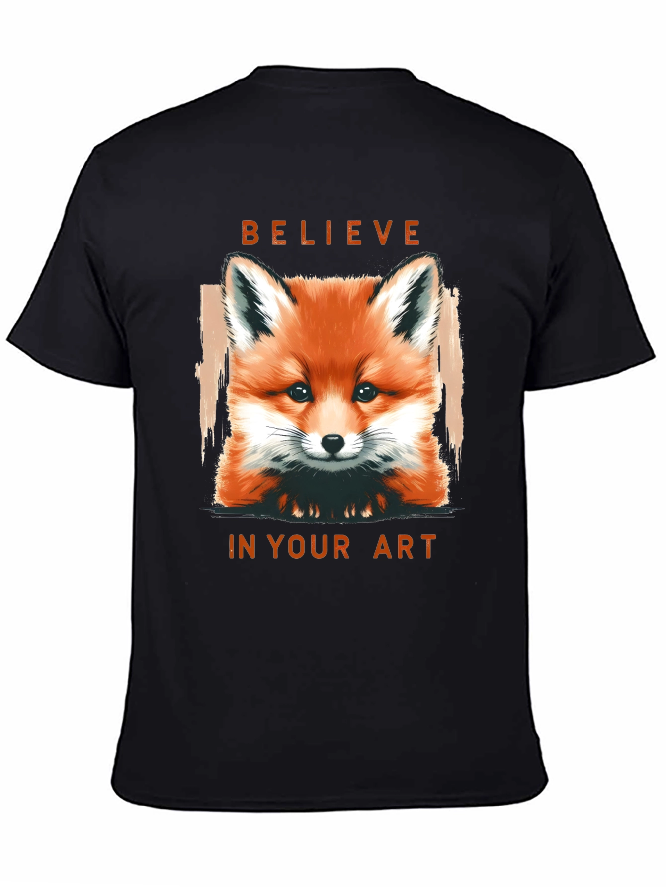 Believe in Your Art Fox Graphic T-Shirt