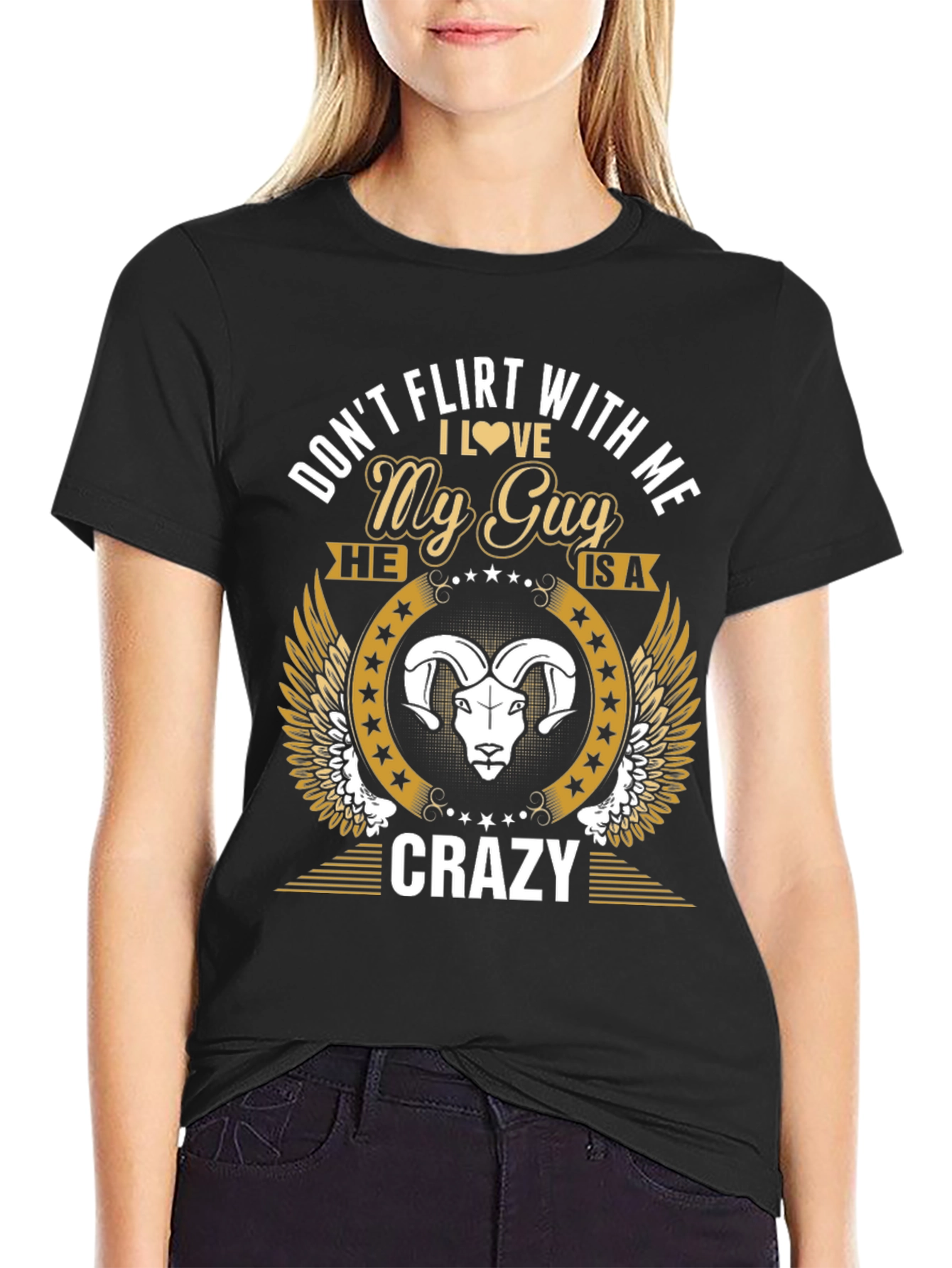 Dont Flirt With Me My Guy is Crazy T-Shirt