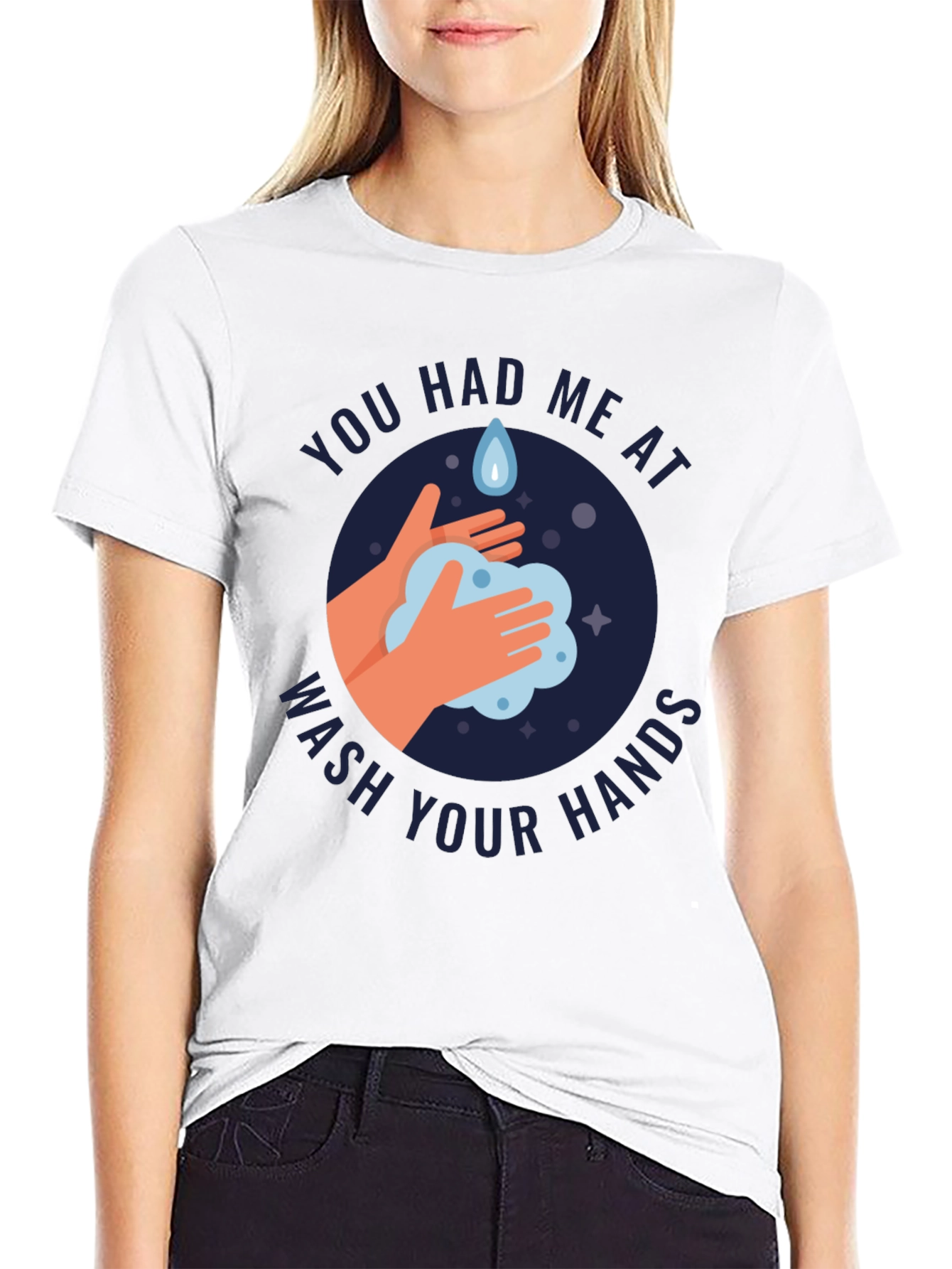 Wash Your Hands T-Shirt