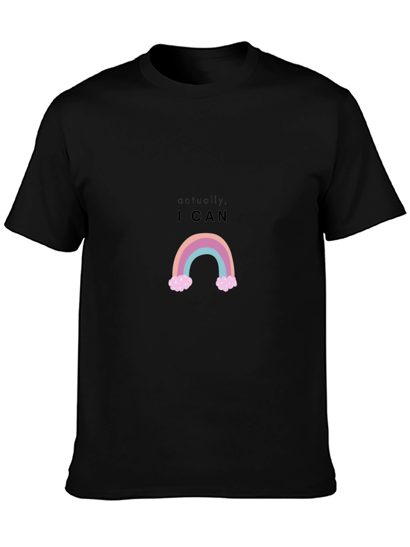 Actually I Can Rainbow T-Shirt