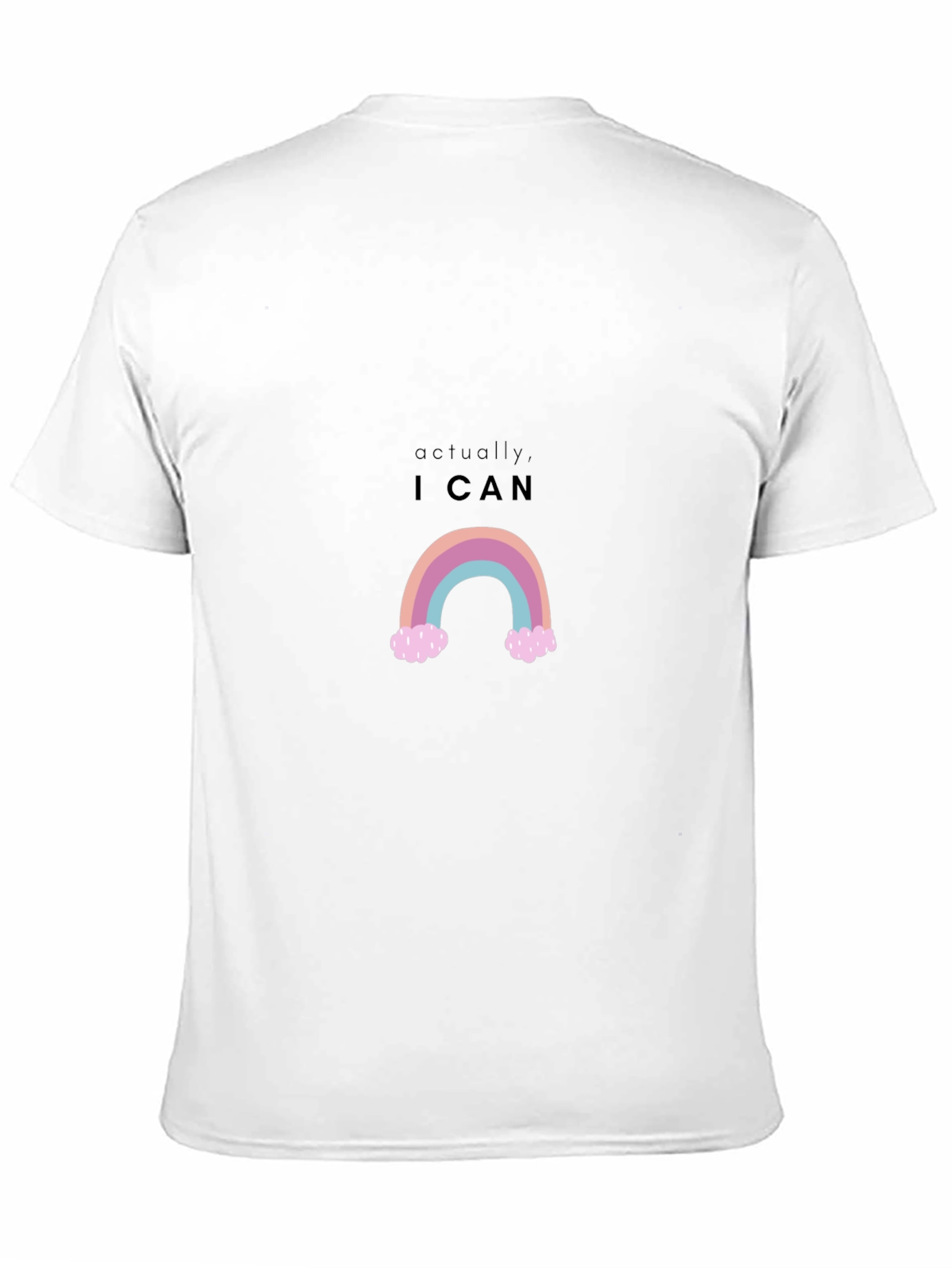 Actually I Can Rainbow T-Shirt