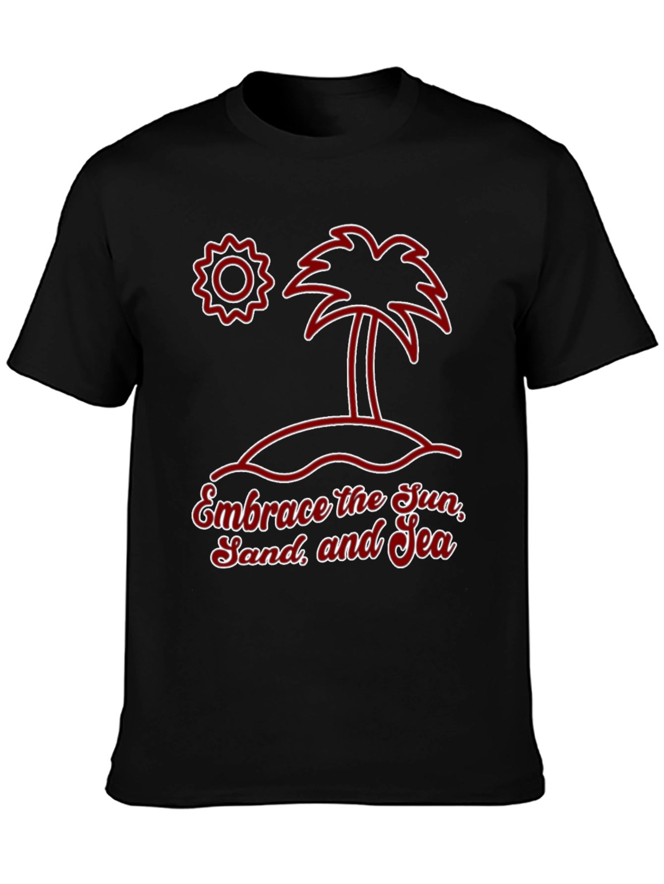 Embrace the Sun Sand and Sea Graphic T-Shirt
