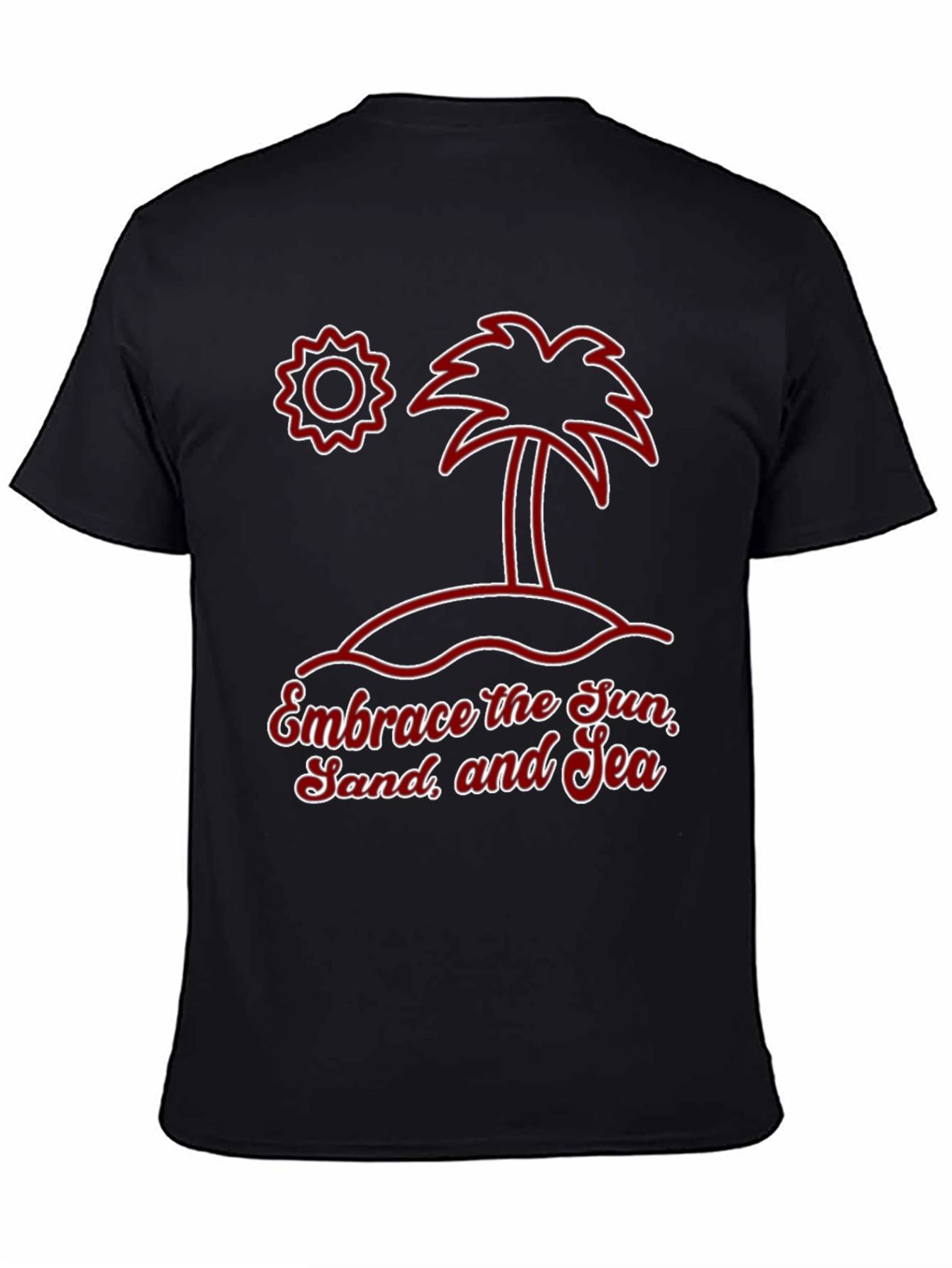 Embrace the Sun Sand and Sea Graphic T-Shirt