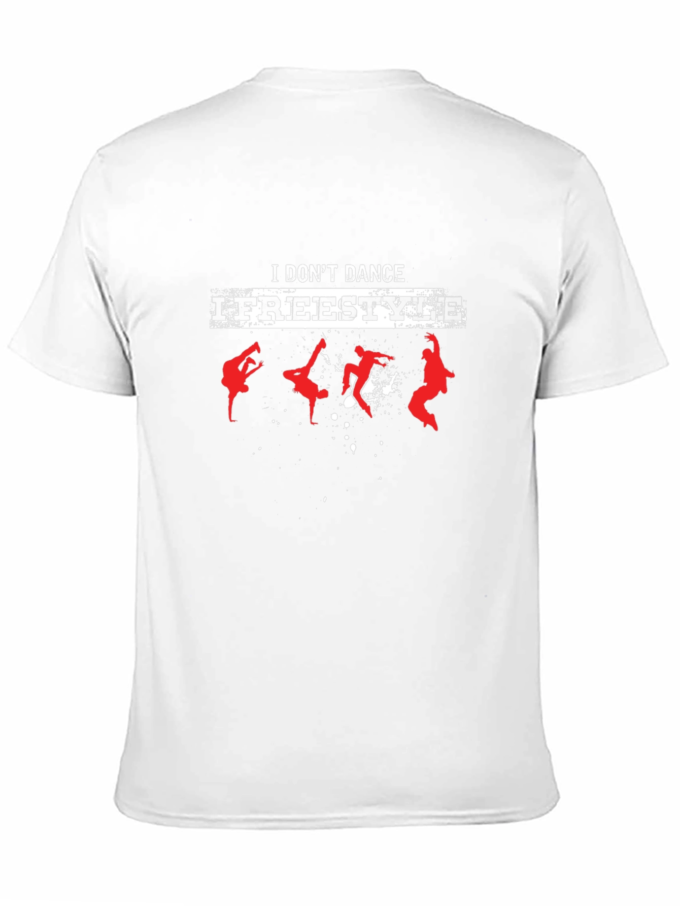 I Dont Dance I Freestyle Black T-Shirt