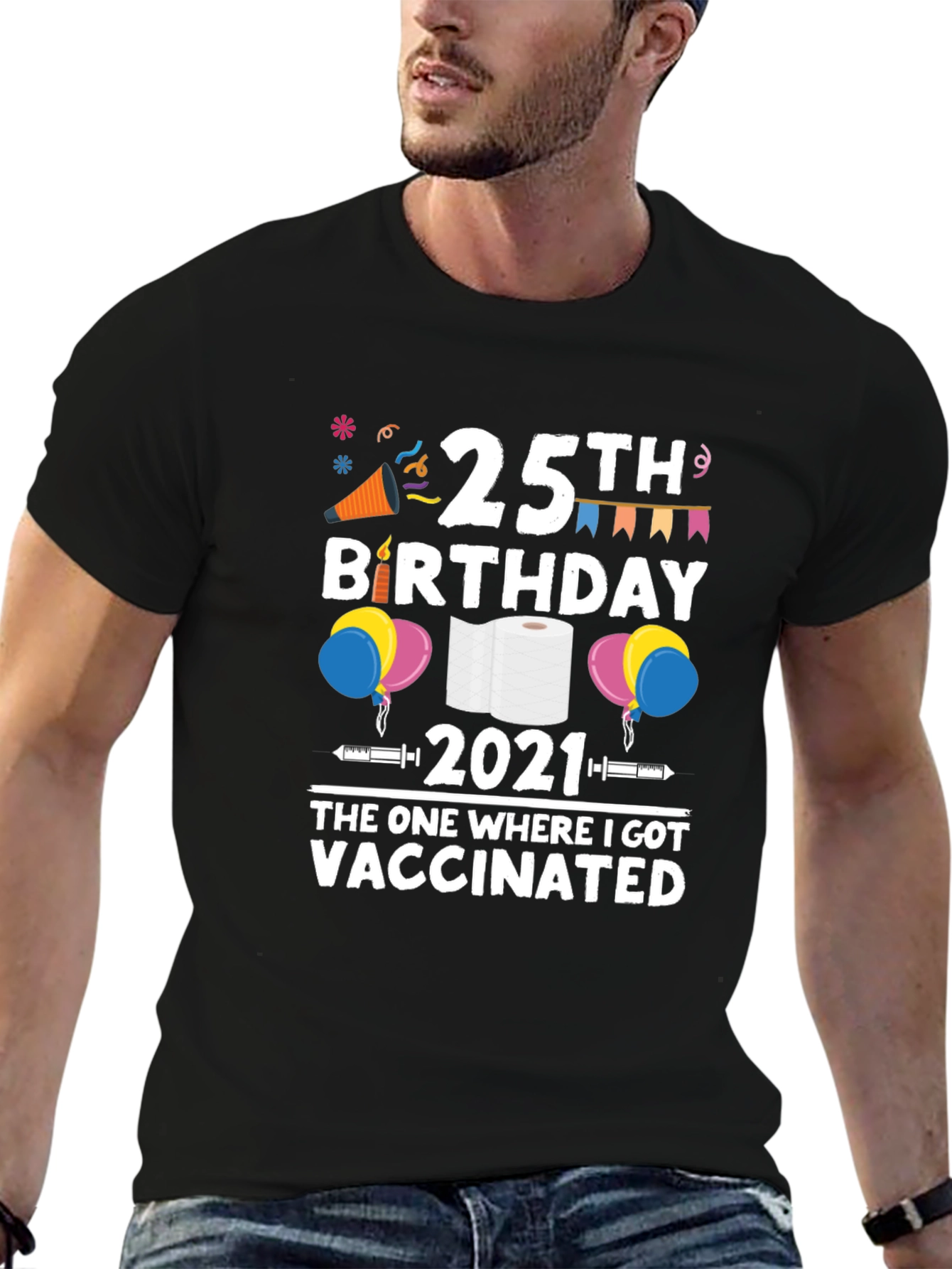 25th Birthday 2021 Vaccinated T-Shirt