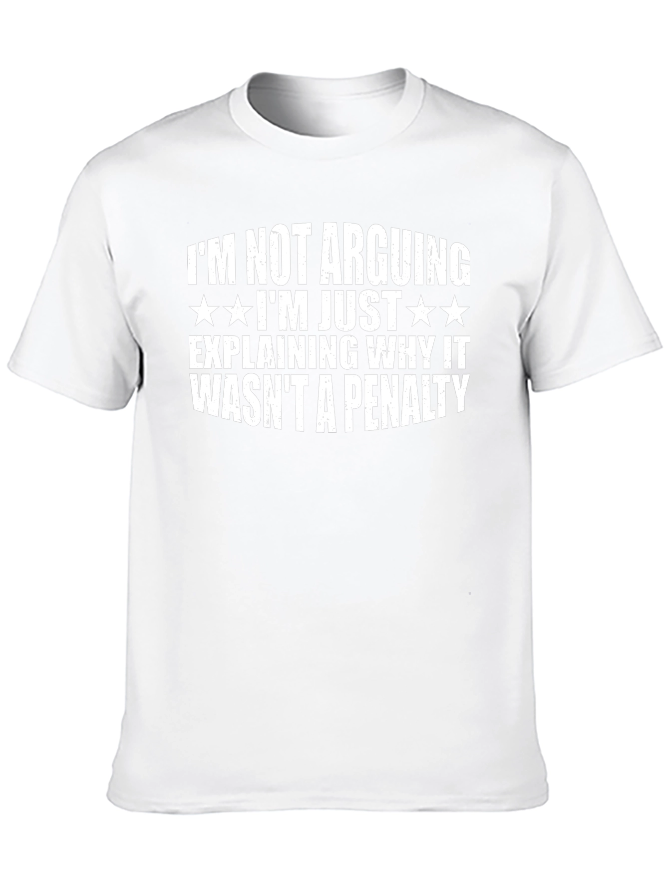 Im Not Arguing Funny T-Shirt