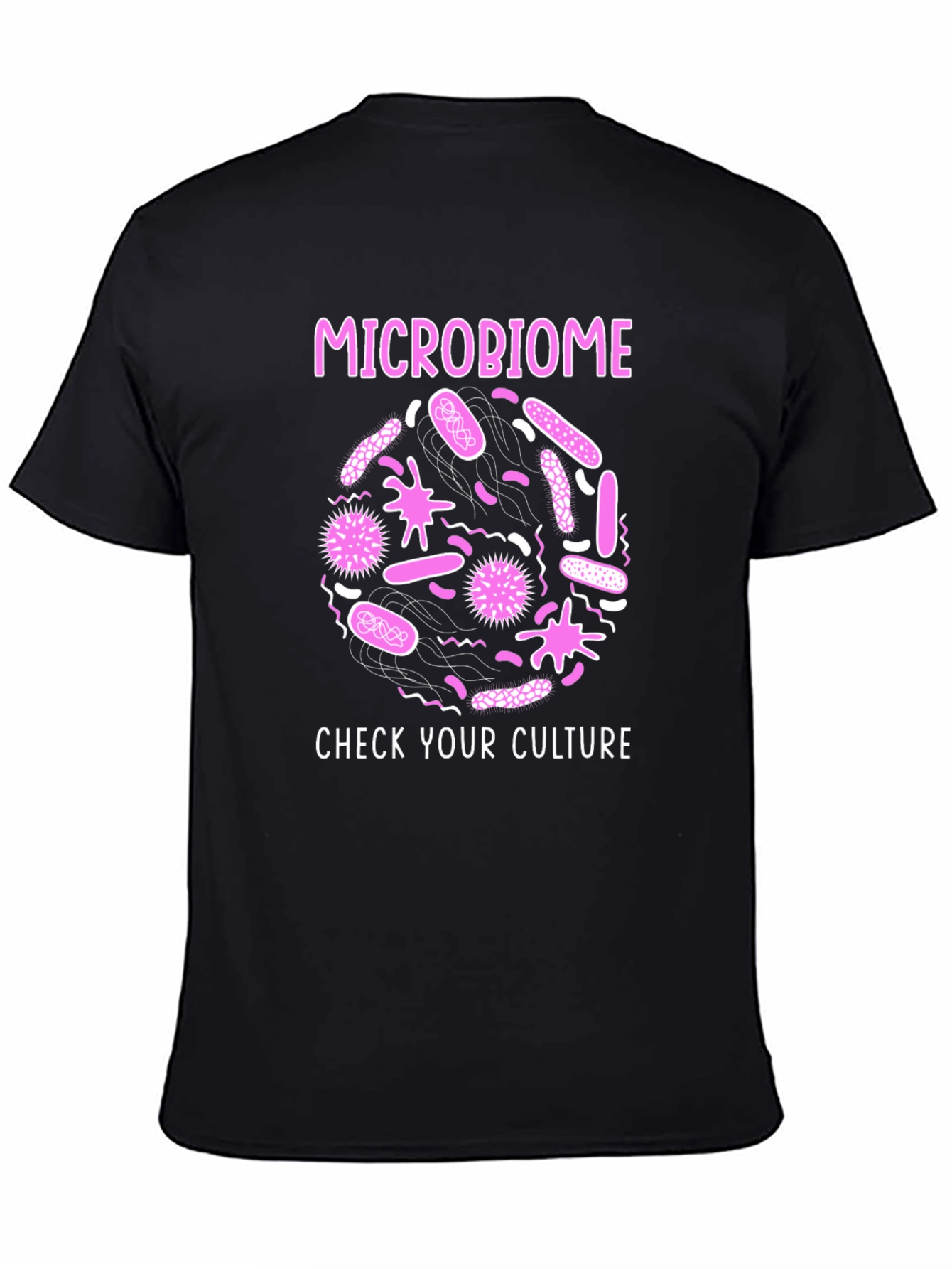Microbiome Check Your Culture Graphic T-Shirt