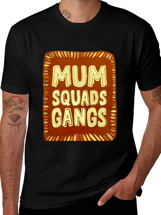 Mum Squads Gangs Graphic Tee - Unisex