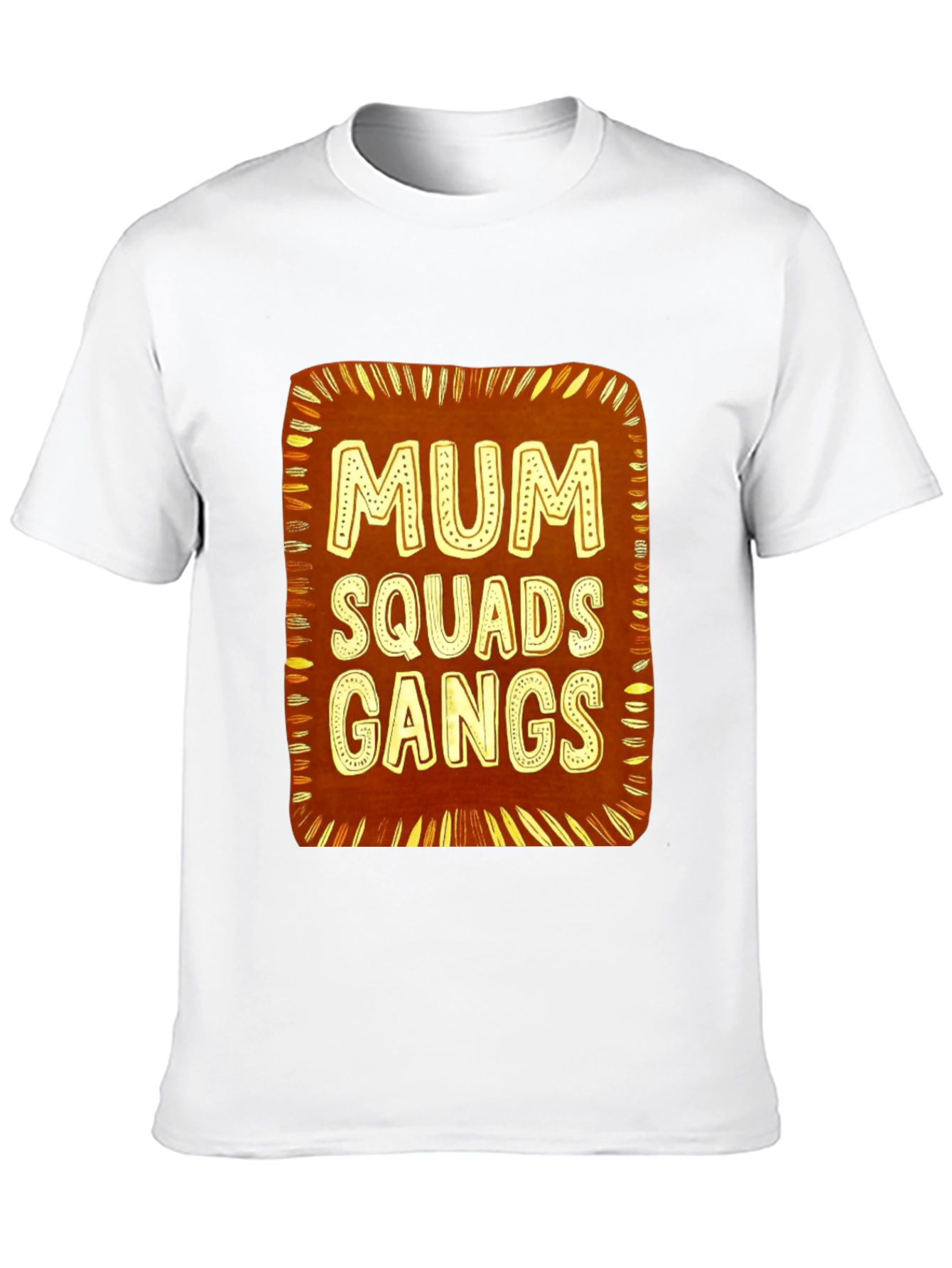 Mum Squads Gangs Graphic Tee - Unisex