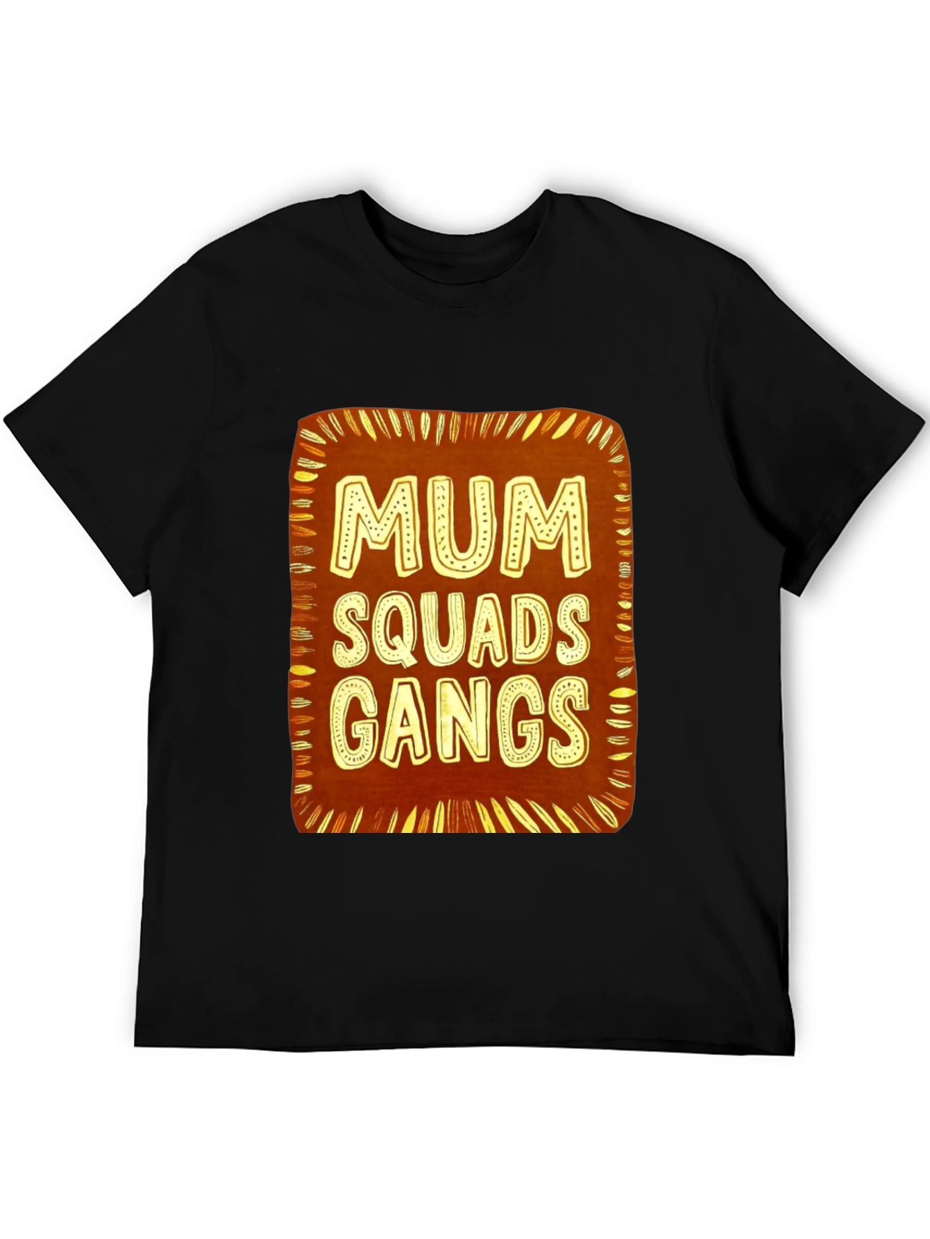 Mum Squads Gangs Graphic Tee - Unisex