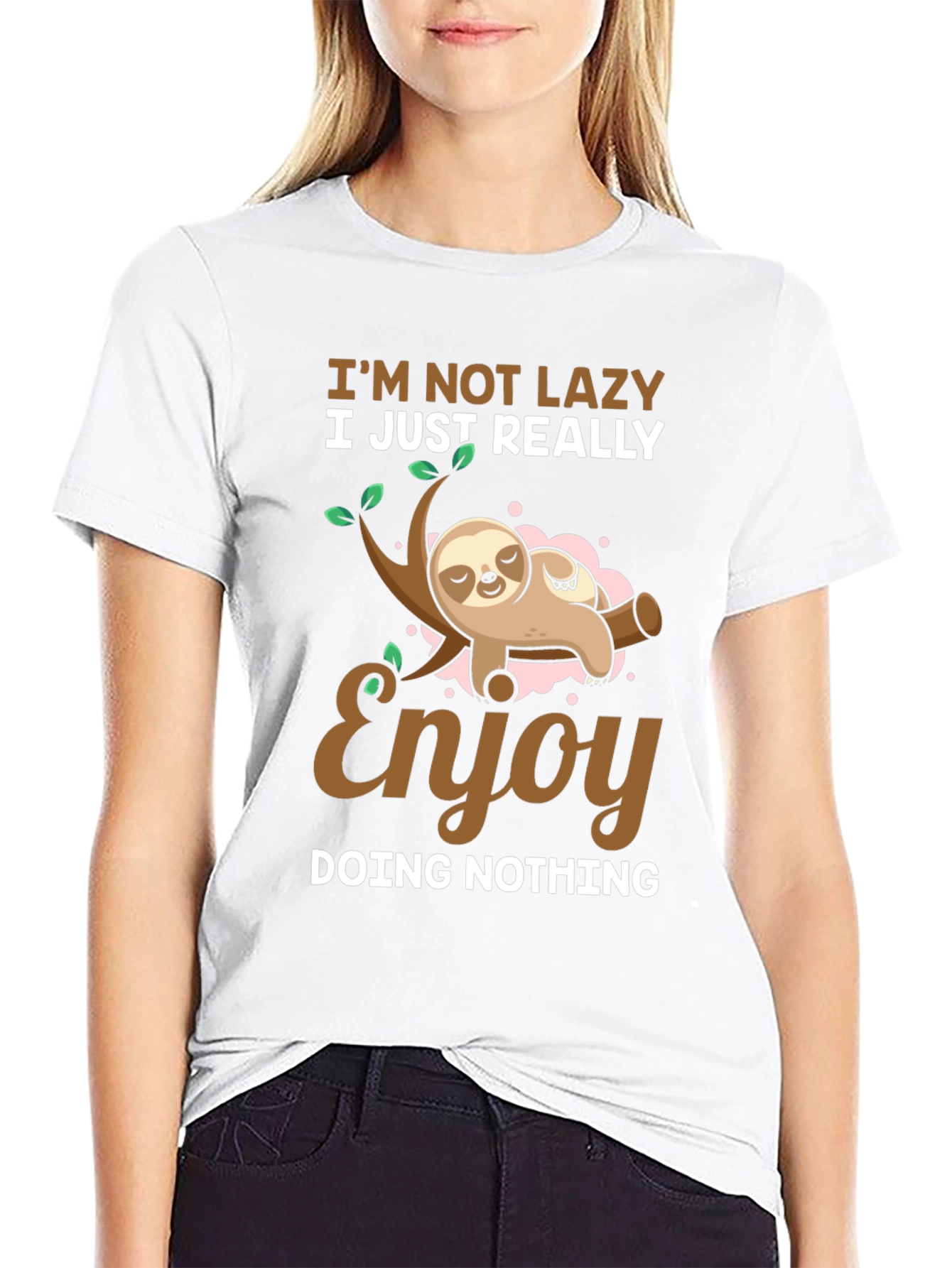 Funny Sloth T-Shirt - Im Not Lazy
