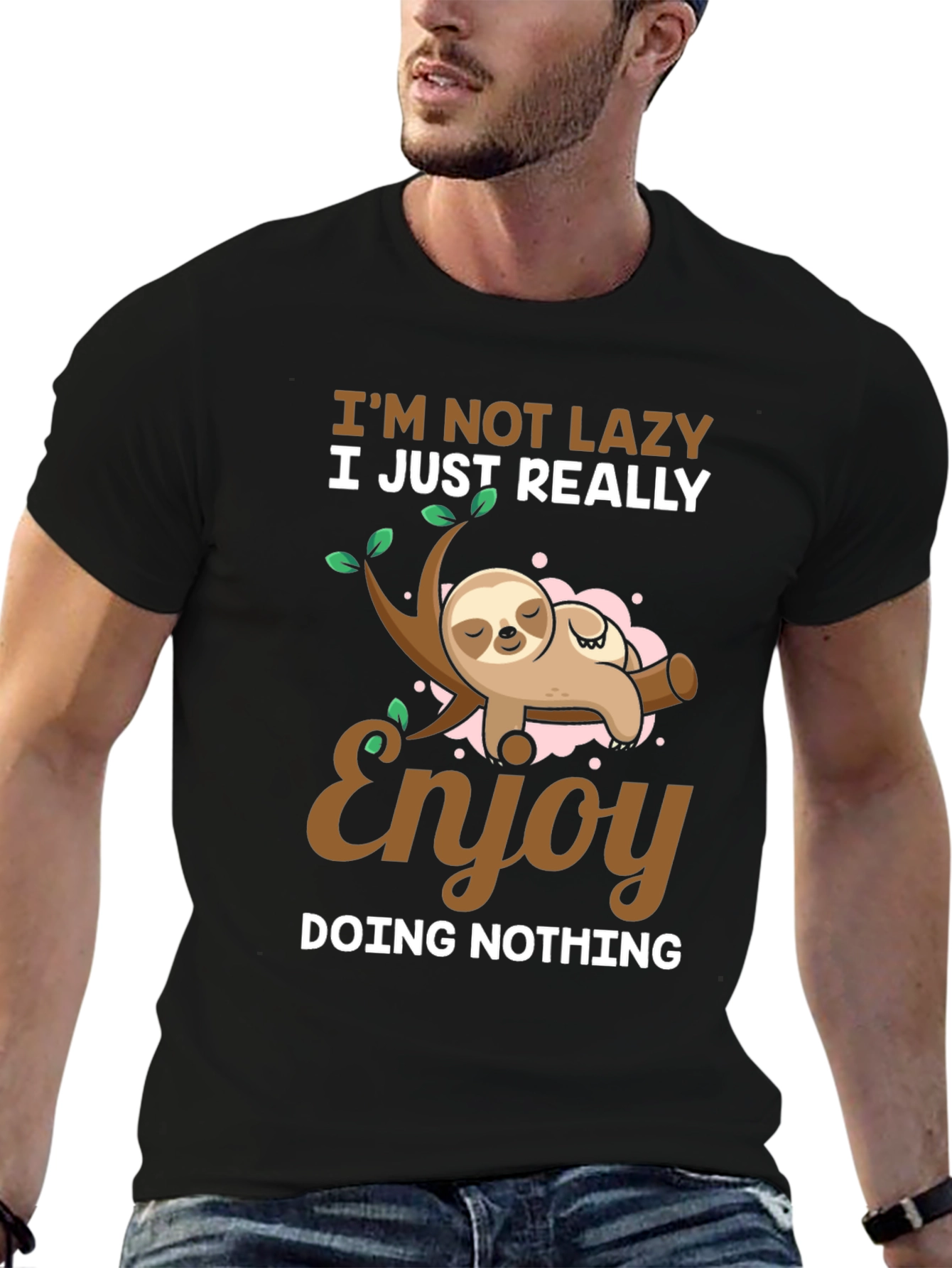 Funny Sloth T-Shirt - Im Not Lazy