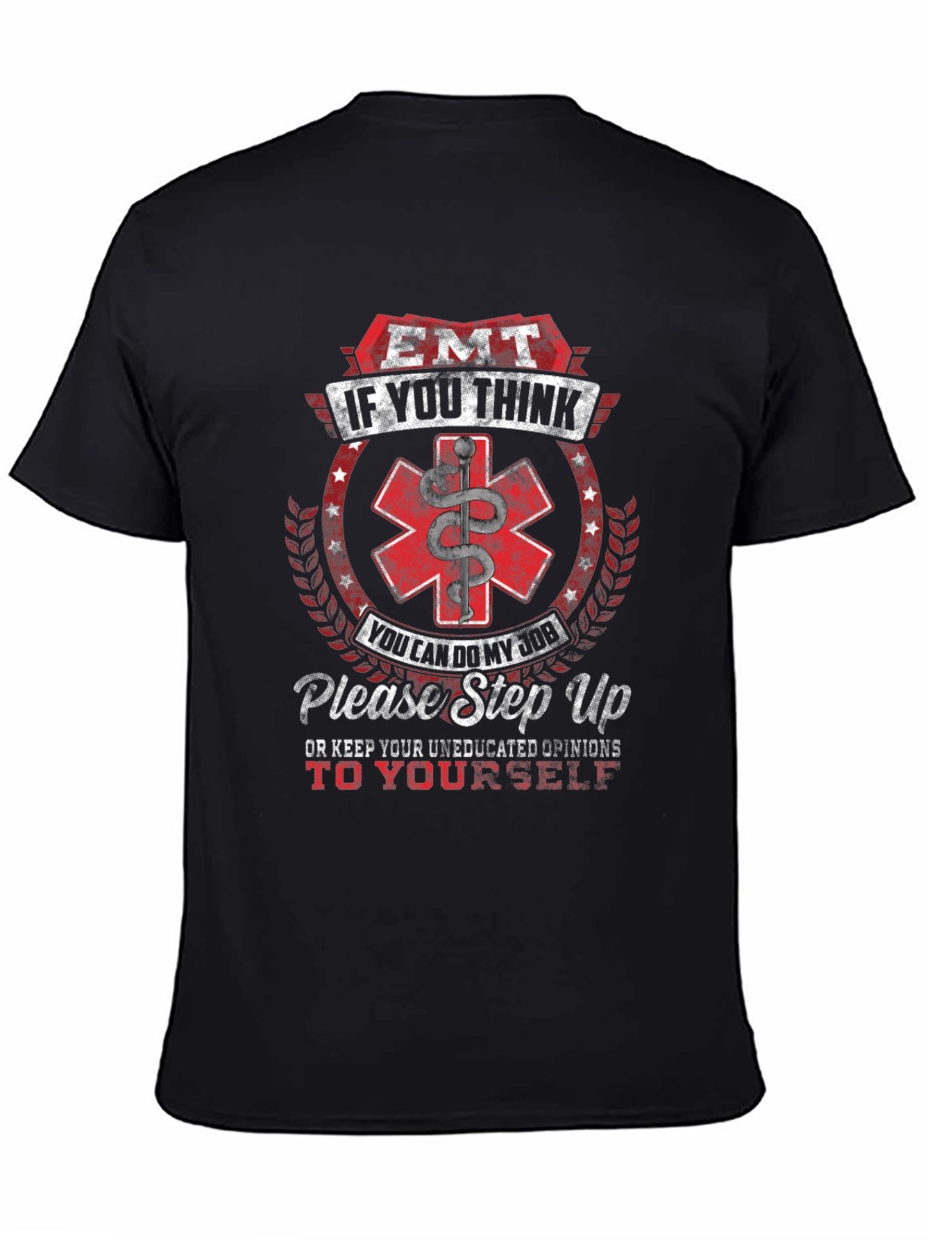 EMT If You Think T-Shirt