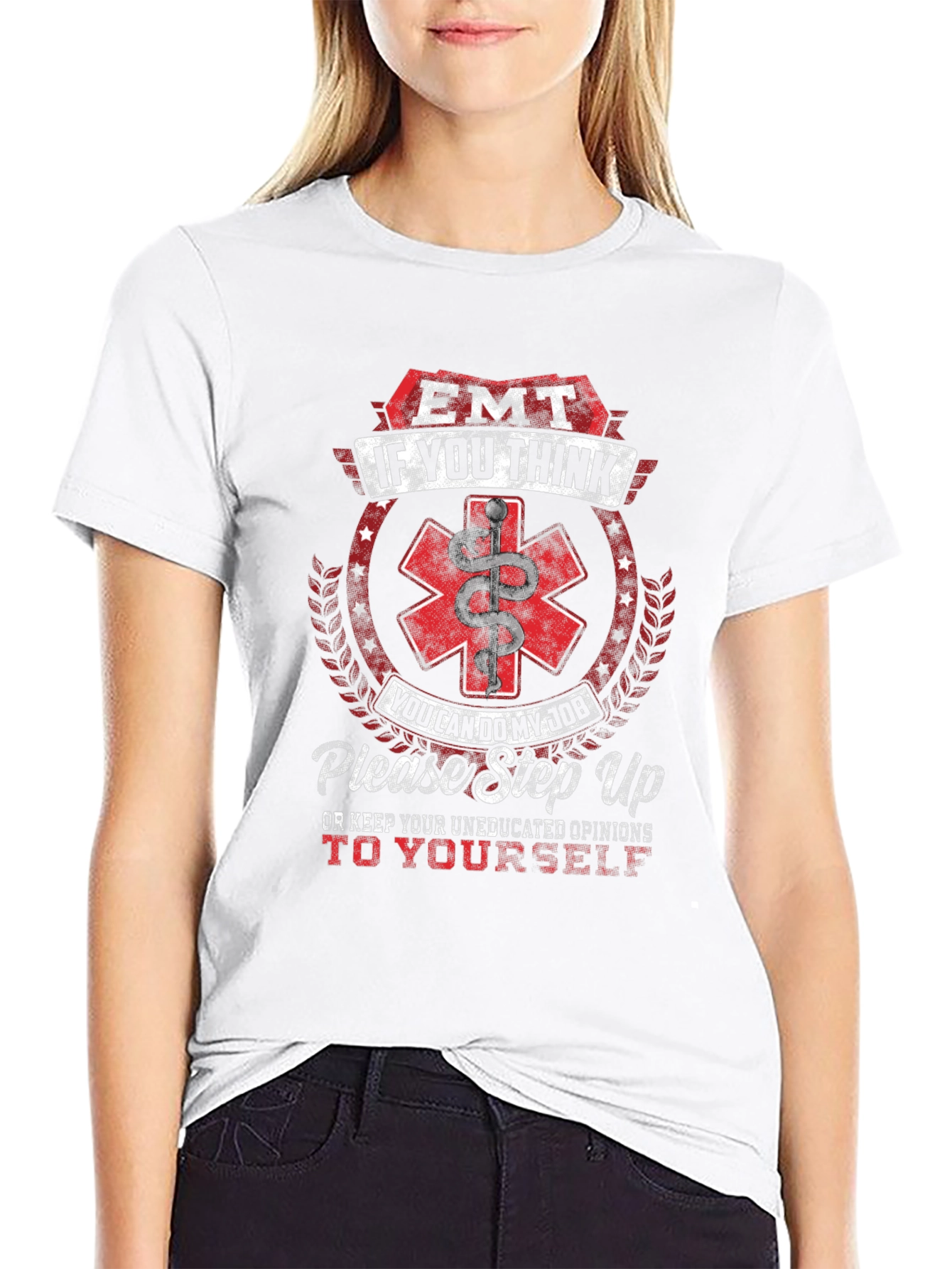 EMT If You Think T-Shirt