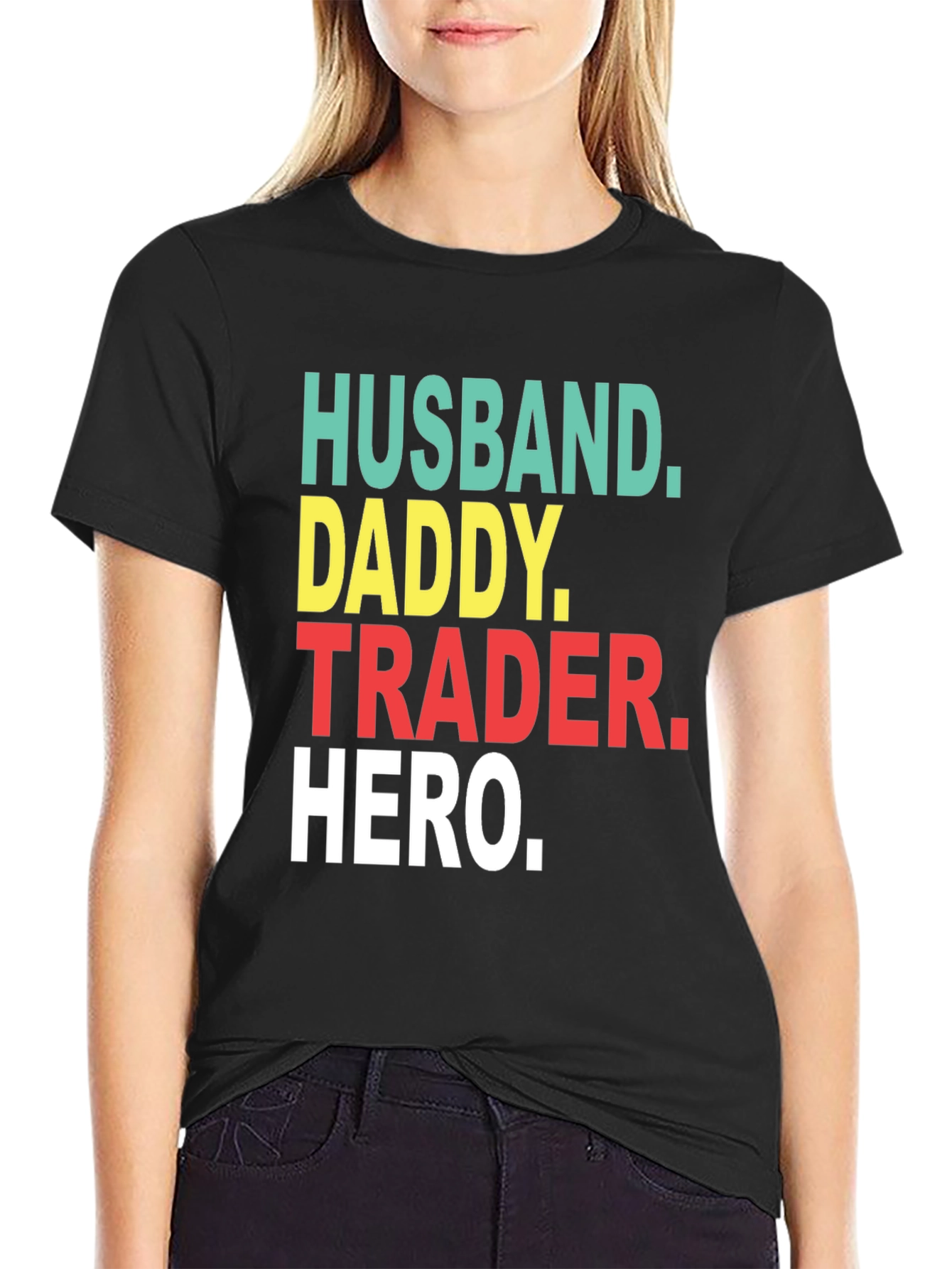Husband Daddy Trader Hero T-Shirt