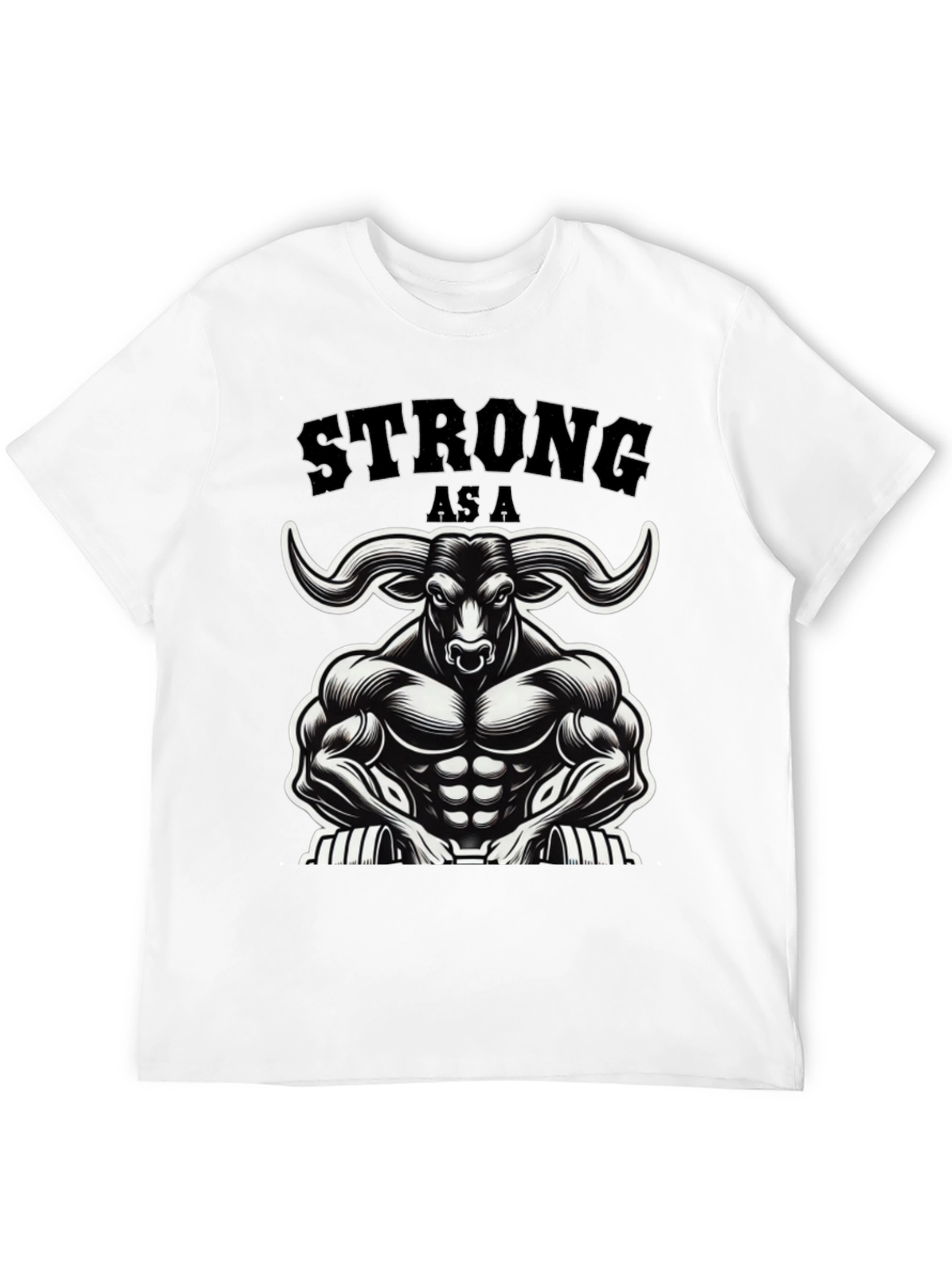 Strong As A Bull Graphic T-Shirt - Muscle Design