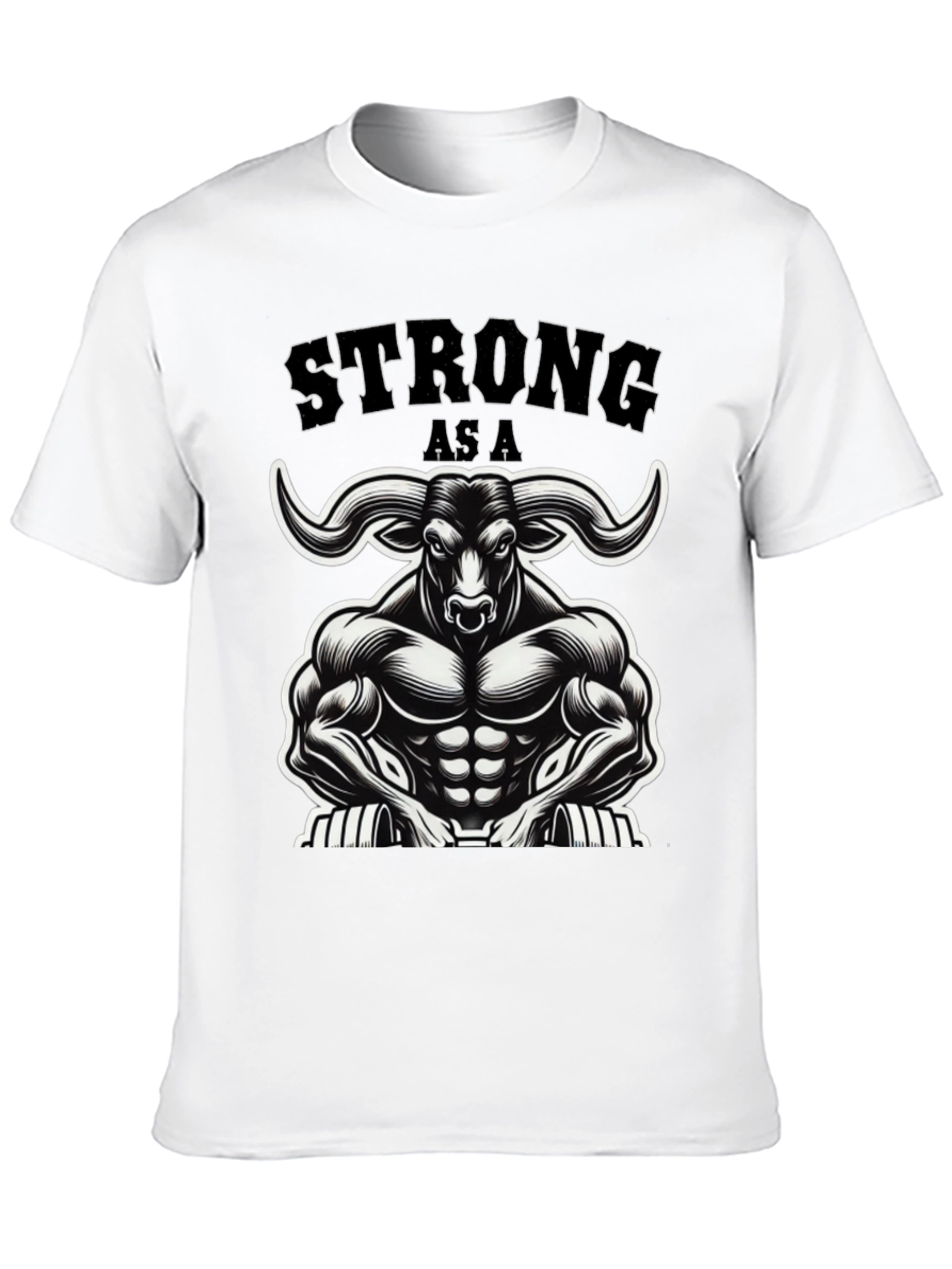 Strong As A Bull Graphic T-Shirt - Muscle Design