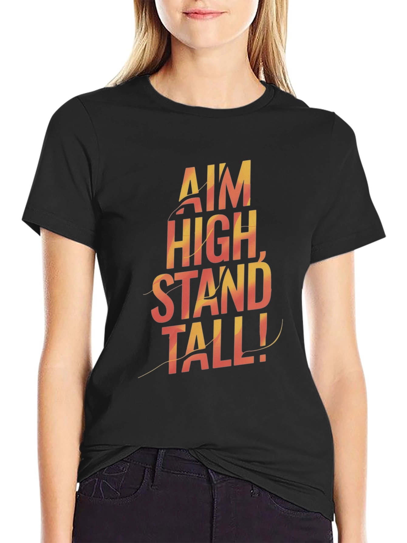 Motivational Graphic Tee - Aim High Stand Tall!
