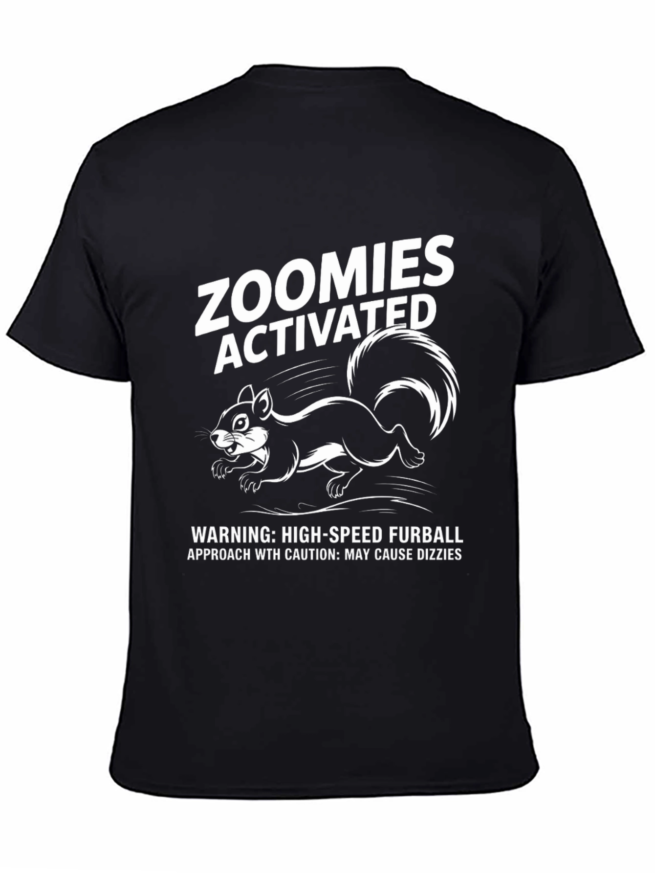 Zoomies Activated Squirrel Graphic Tee - Furball Warning!