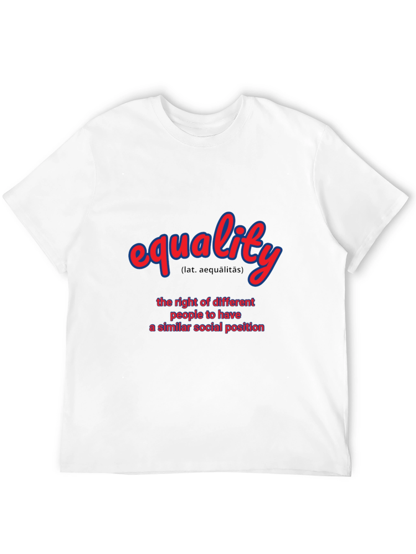Equality T-Shirt - Social Justice Tee