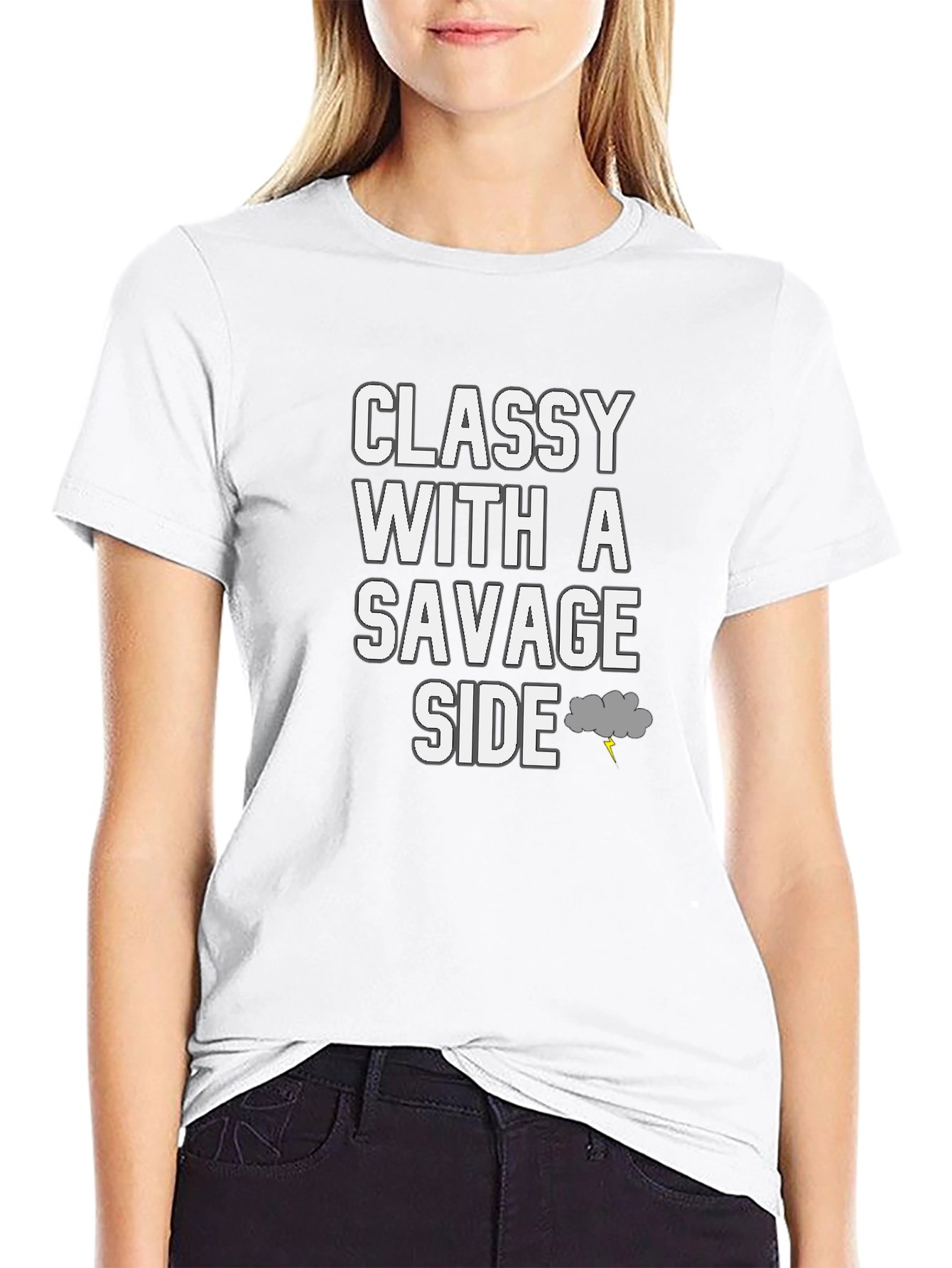 Classy with a Savage Side Graphic T-Shirt