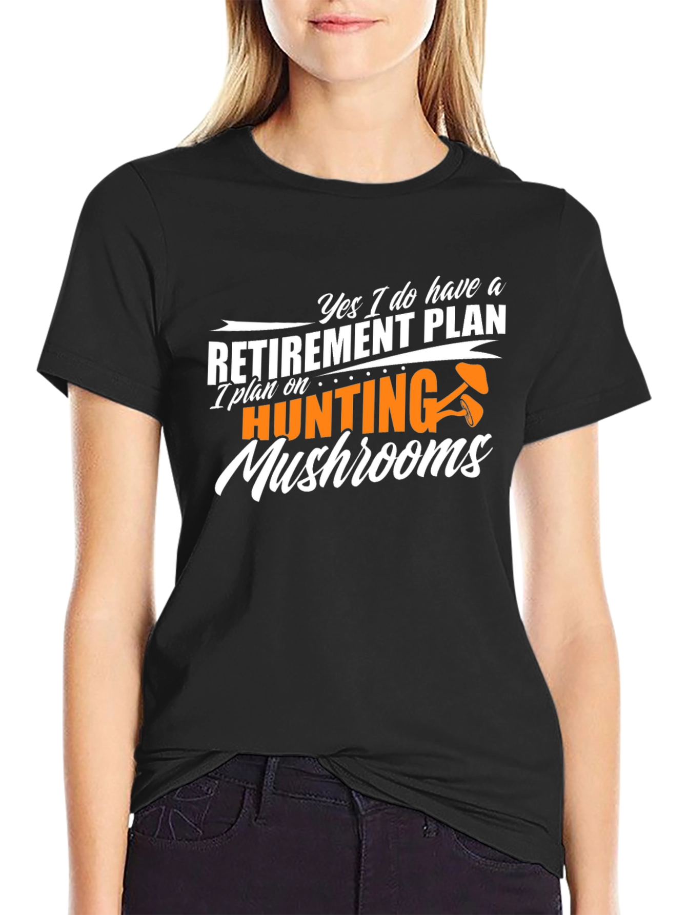 Retirement Plan Mushroom Hunting Black T-Shirt