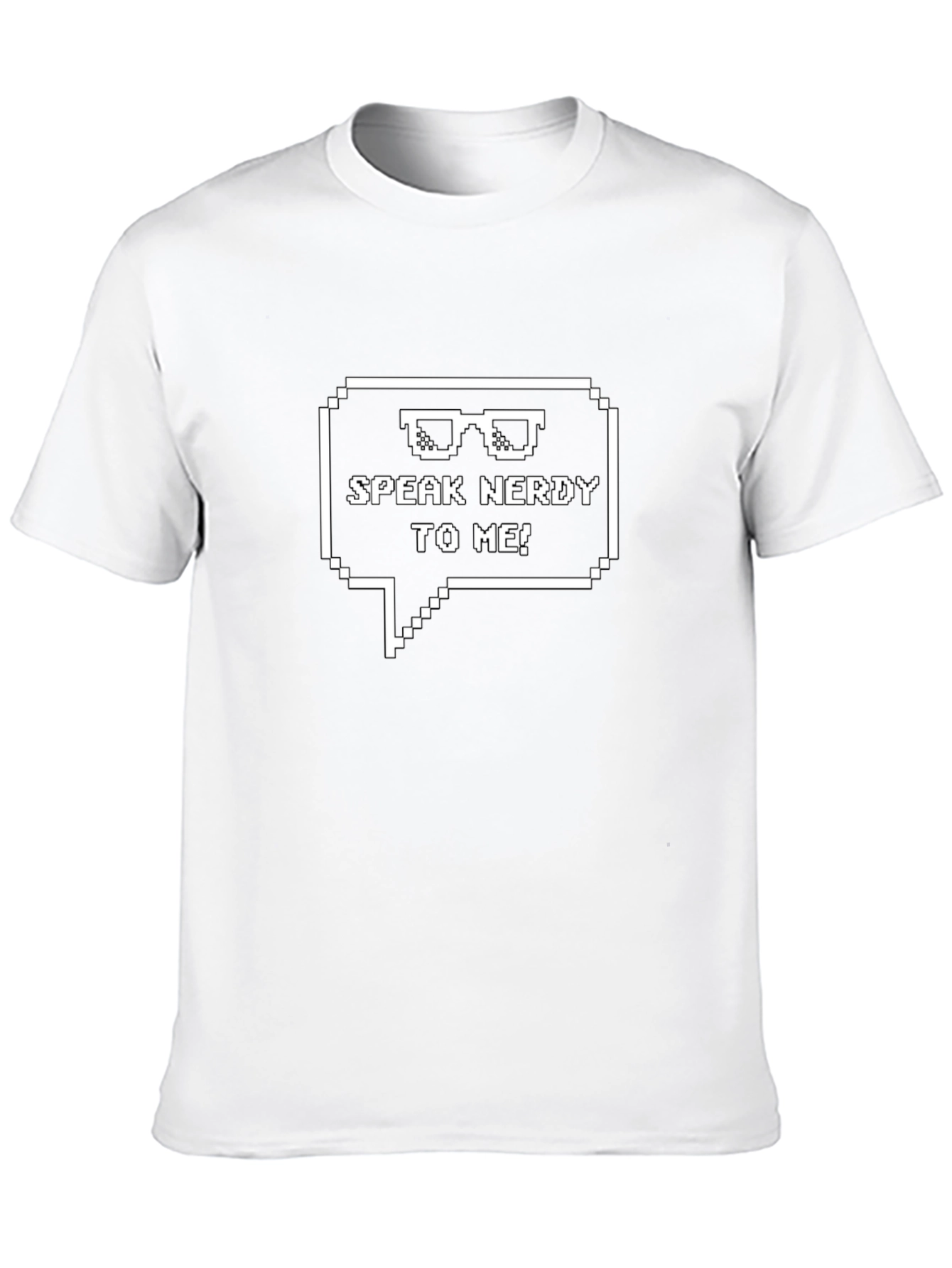 Speak Nerdy To Me T-Shirt