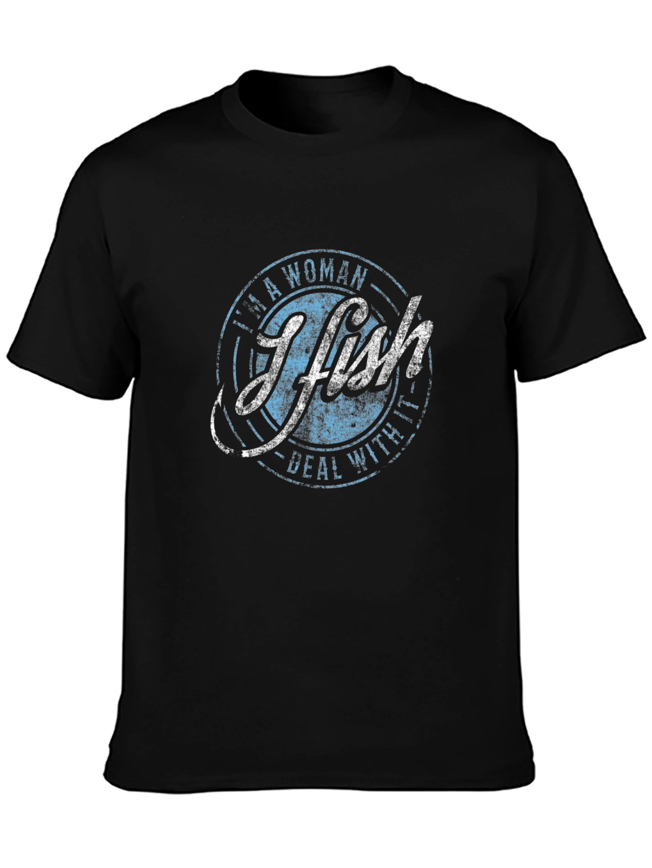 I Fish - Funny Womens Fishing T-Shirt