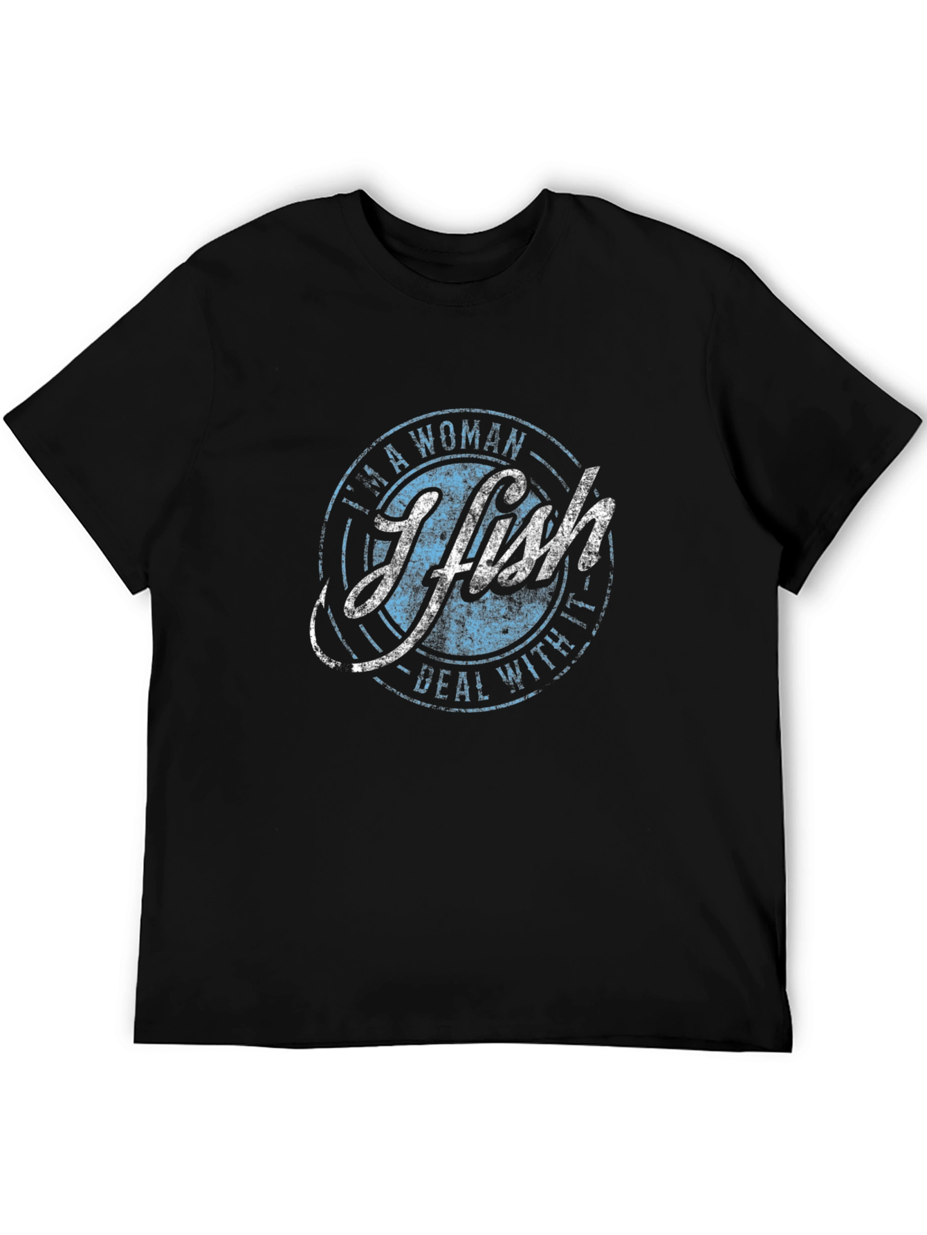 I Fish - Funny Womens Fishing T-Shirt